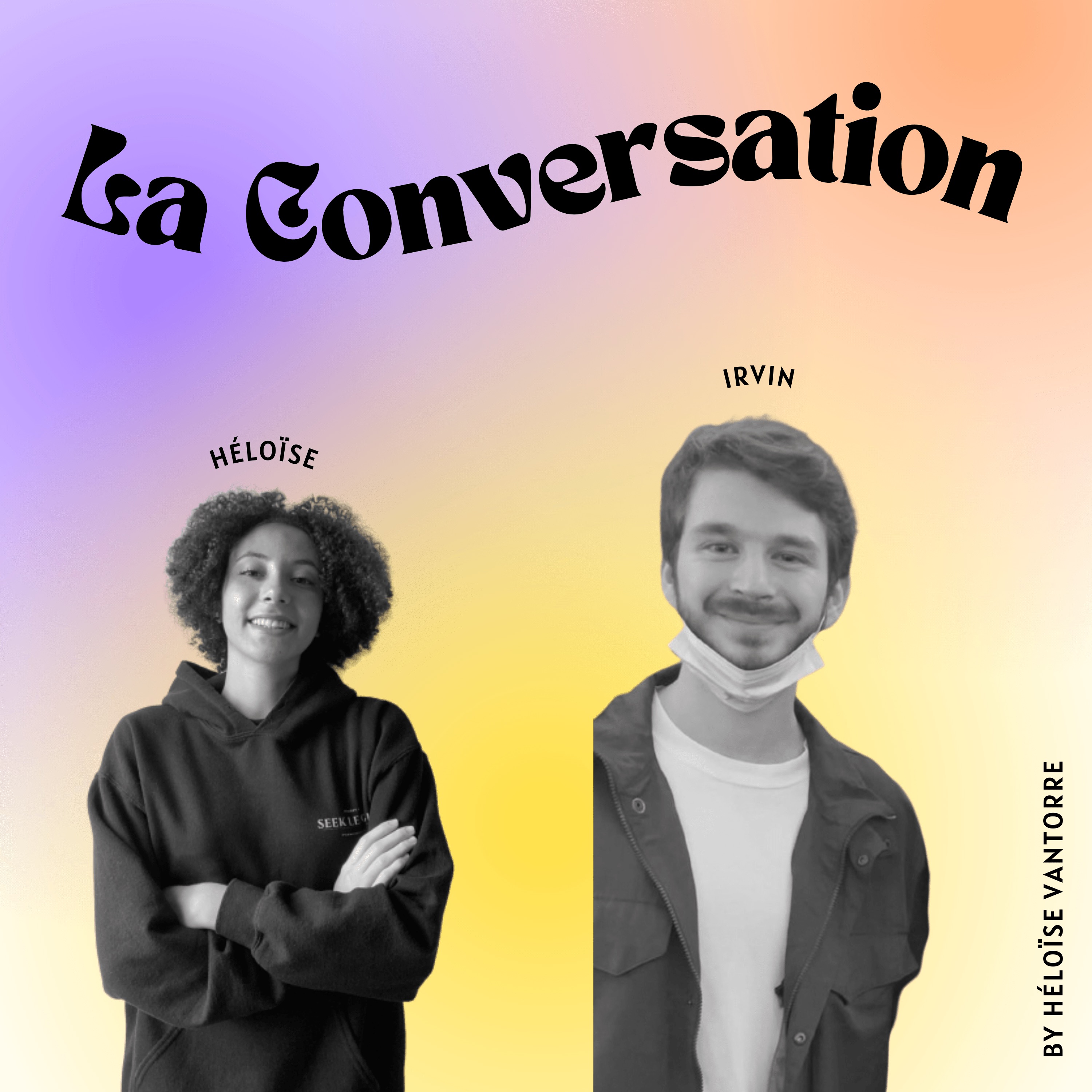 la conversation - by héloïse