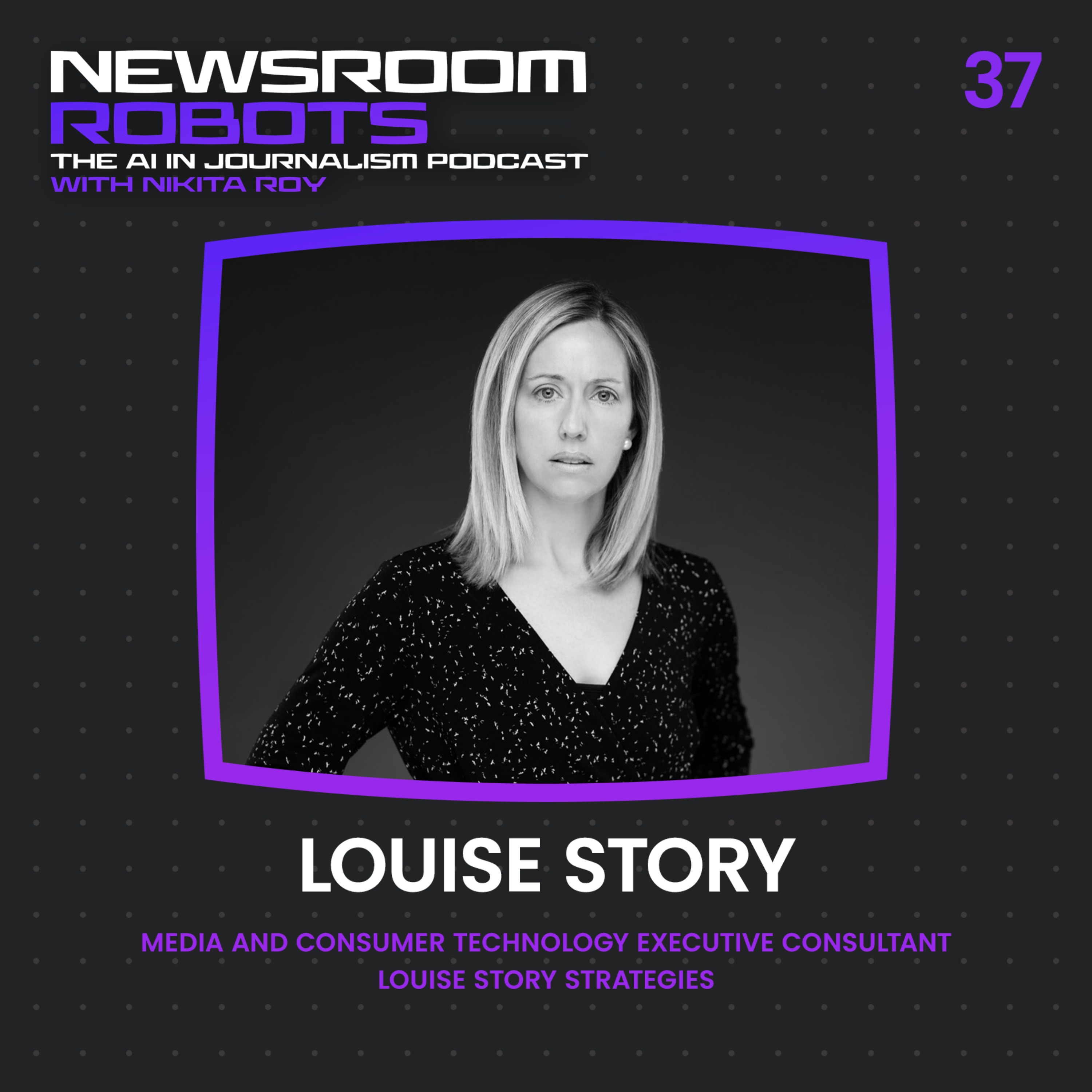 cover art for Louise Story: How to Lead AI Innovation Across a News Organization