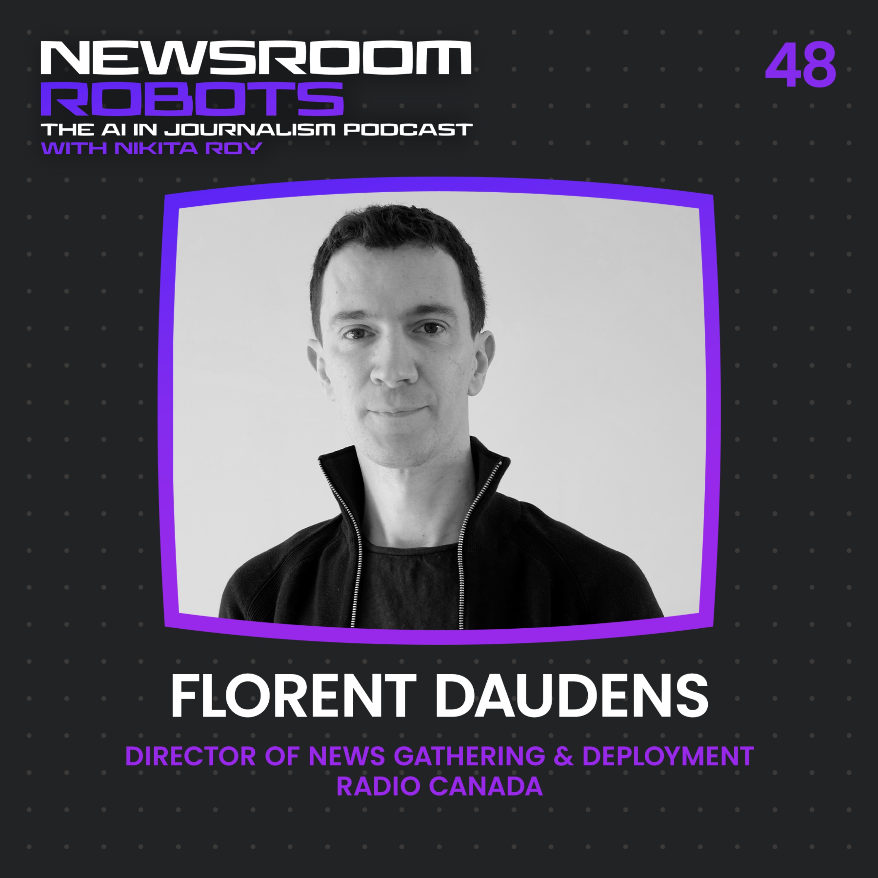 cover art for Florent Daudens: Building an AI-Literate Newsroom at Radio Canada