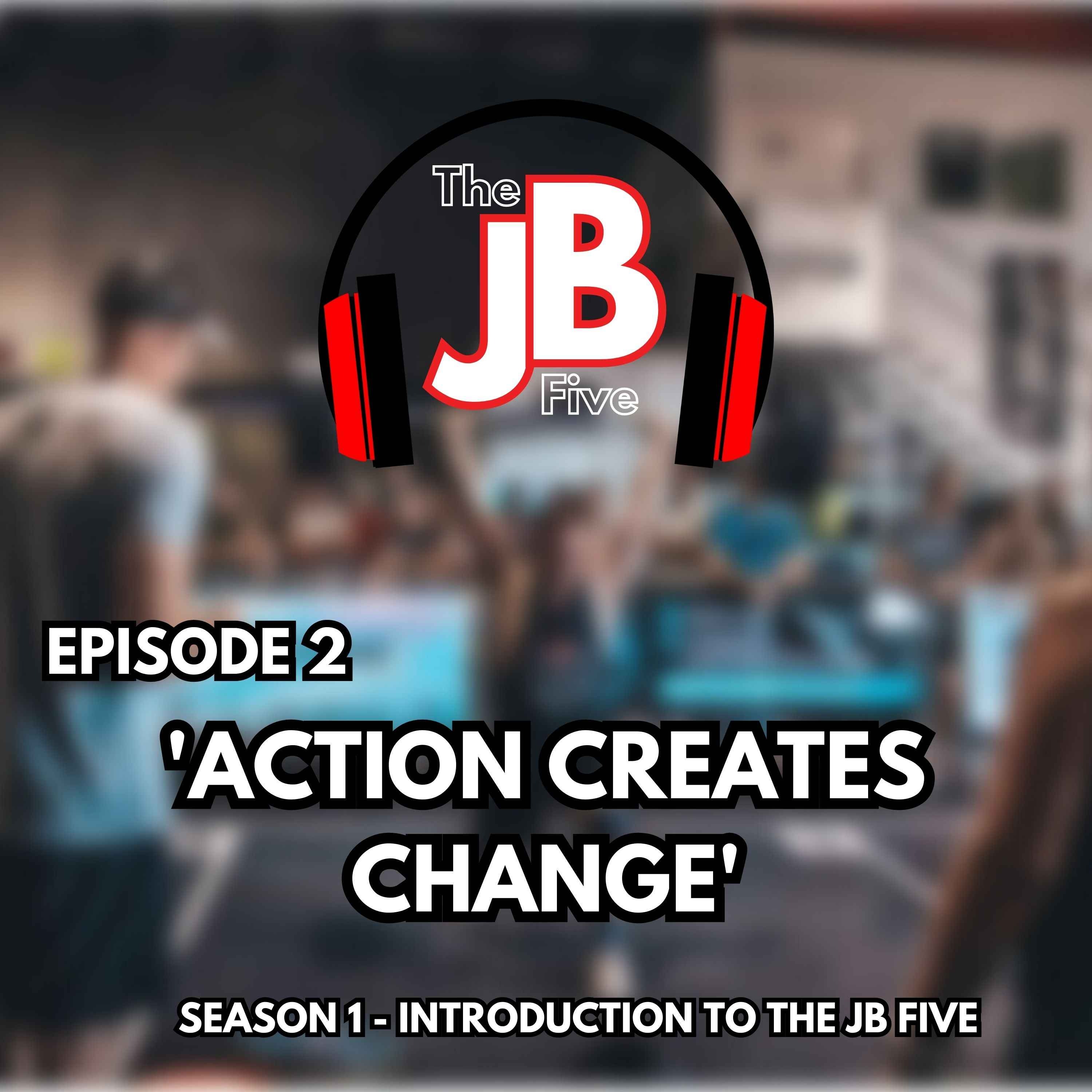 Action Creates Change episode artwork