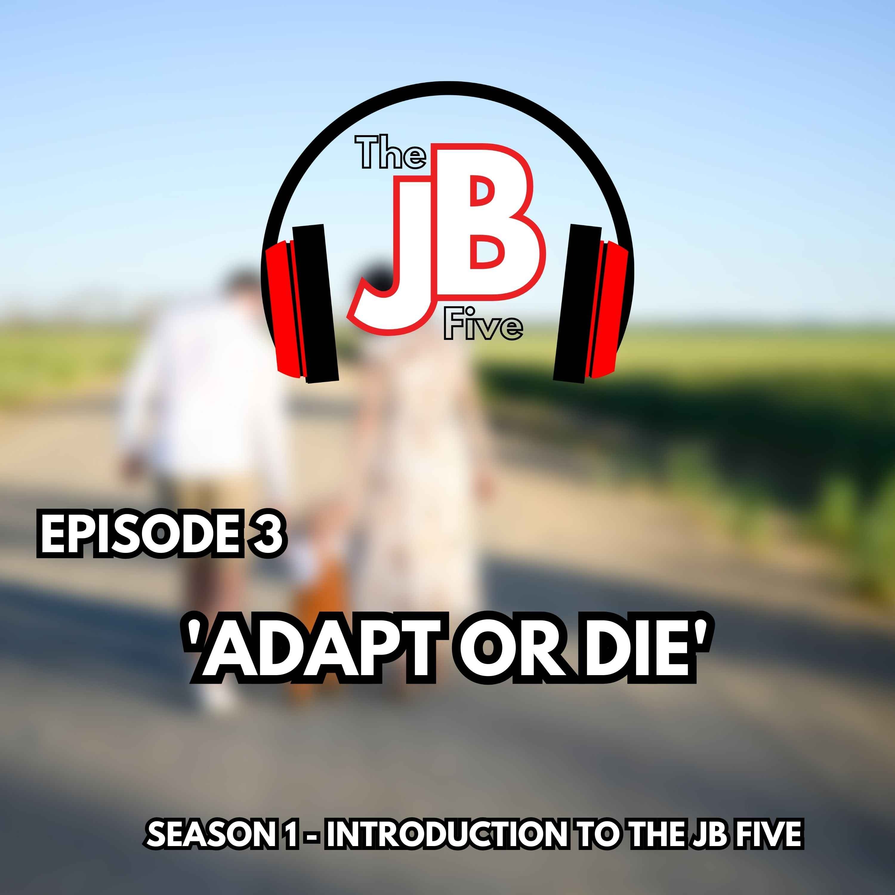 Adapt or Die episode artwork