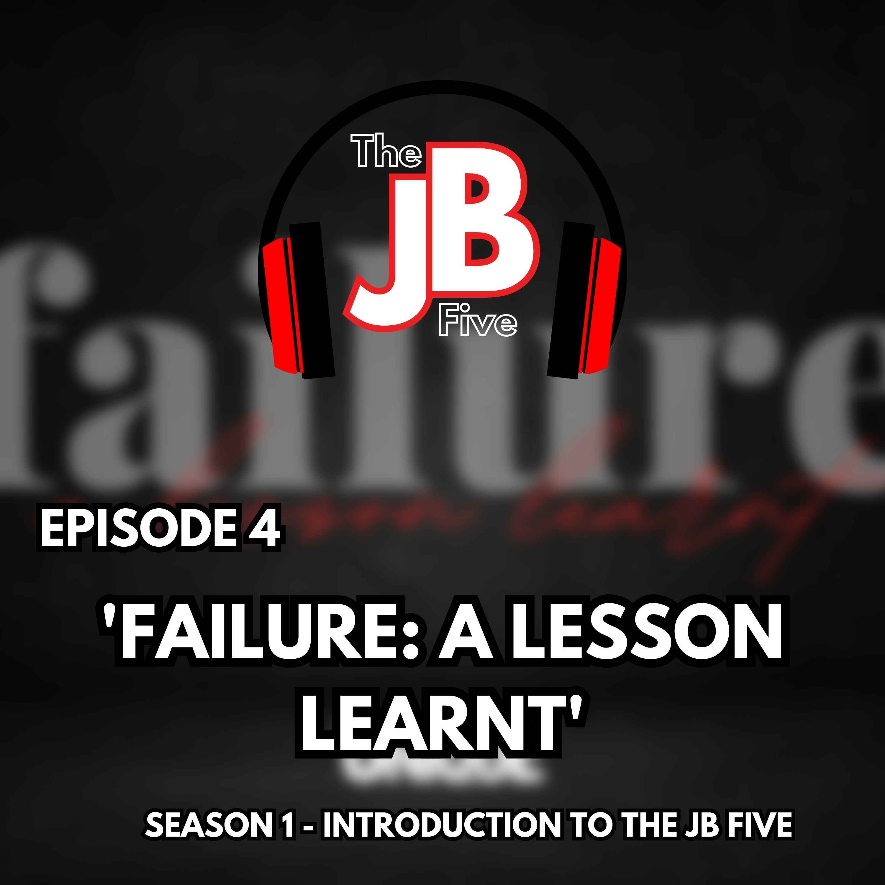Failure: A Lesson Learnt episode artwork