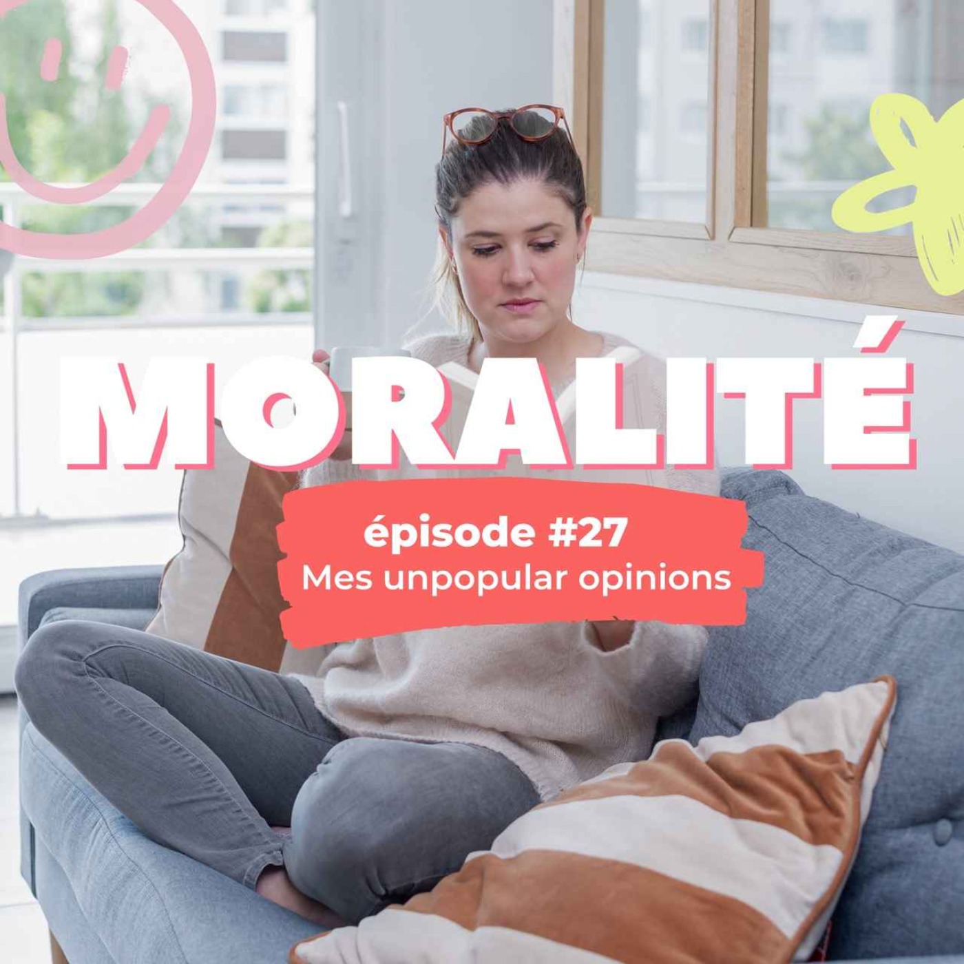 cover art for #27 : Mes unpopular opinions