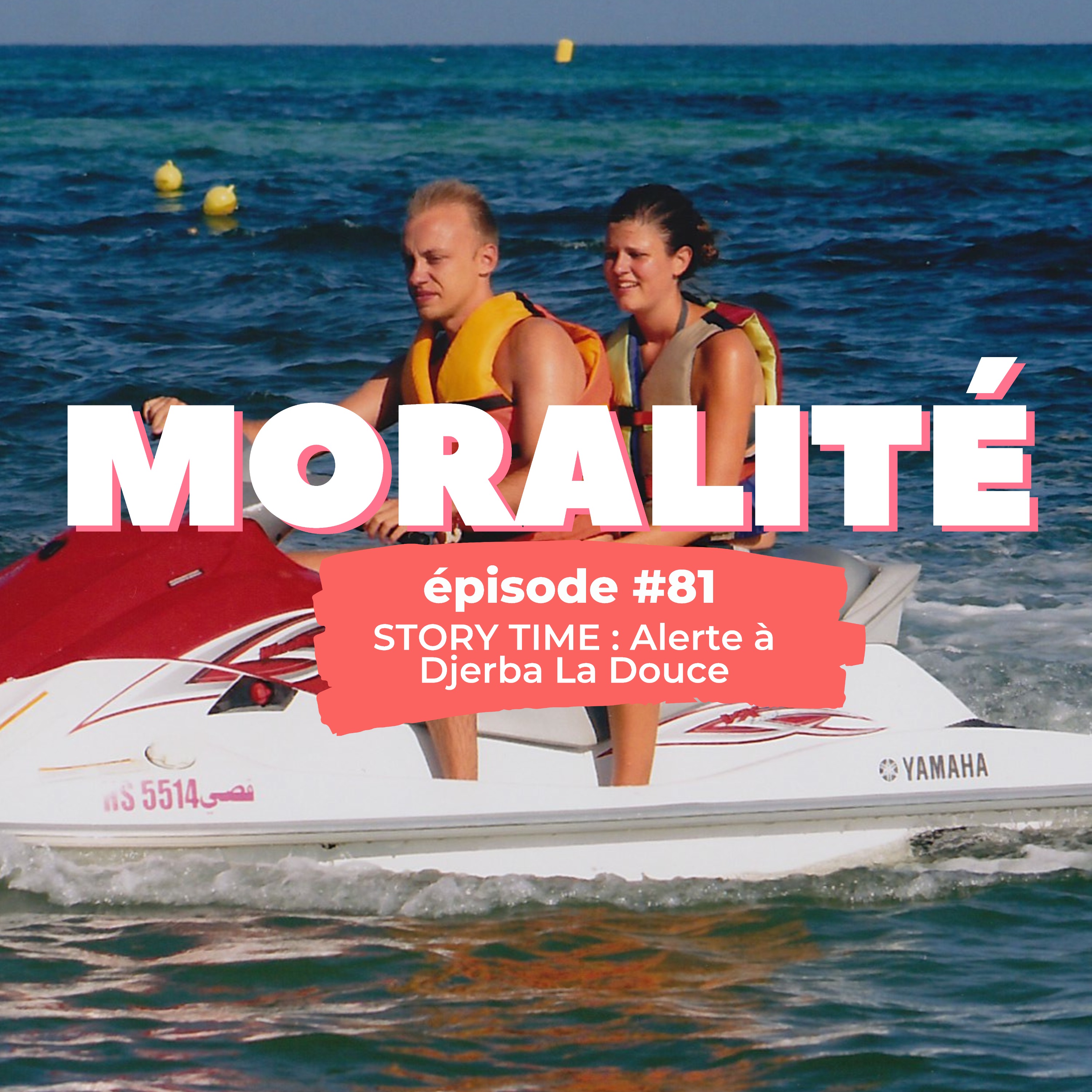 #81 - STORY TIME : Alerte à Djerba la Douce