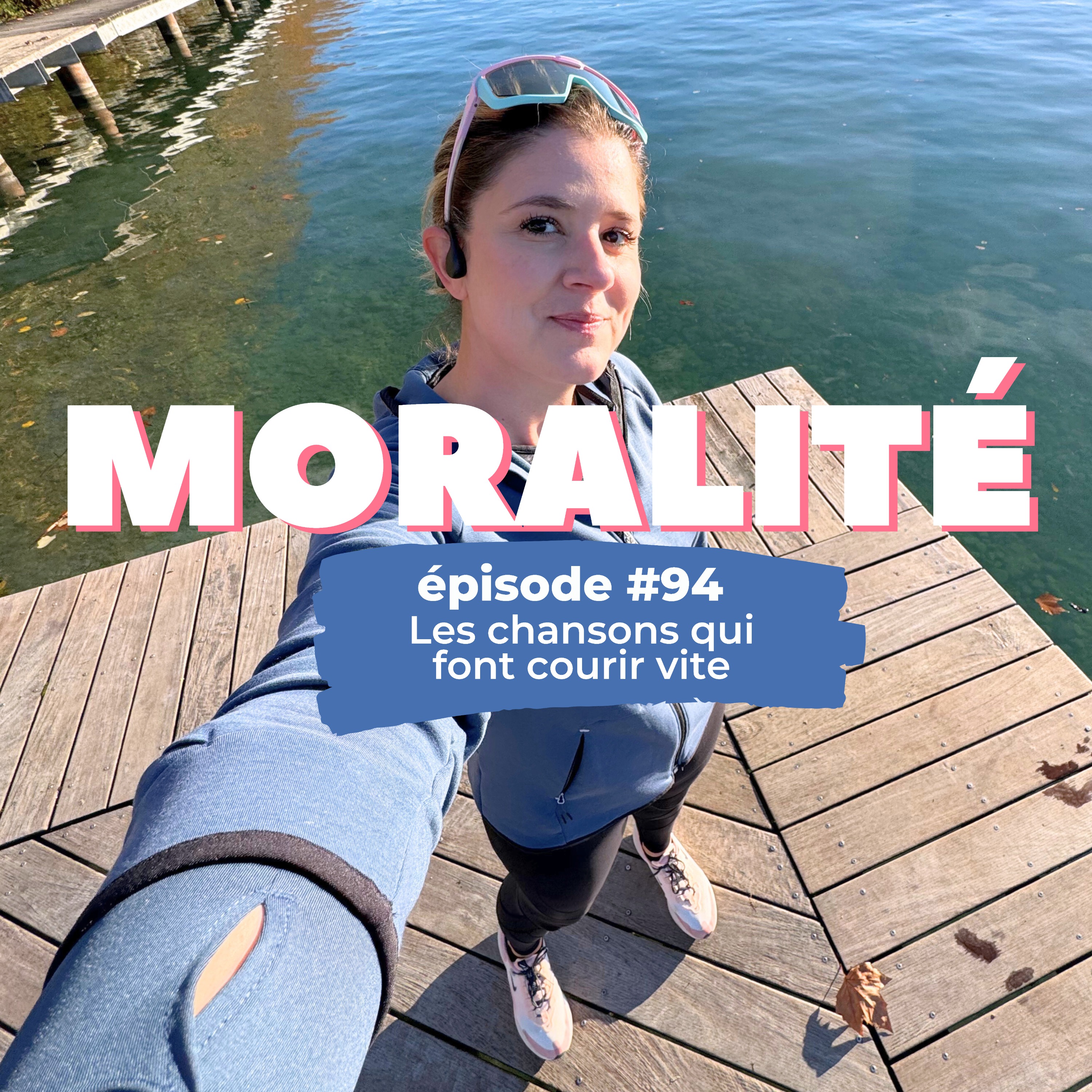 #94 : Les chansons qui font courir vite