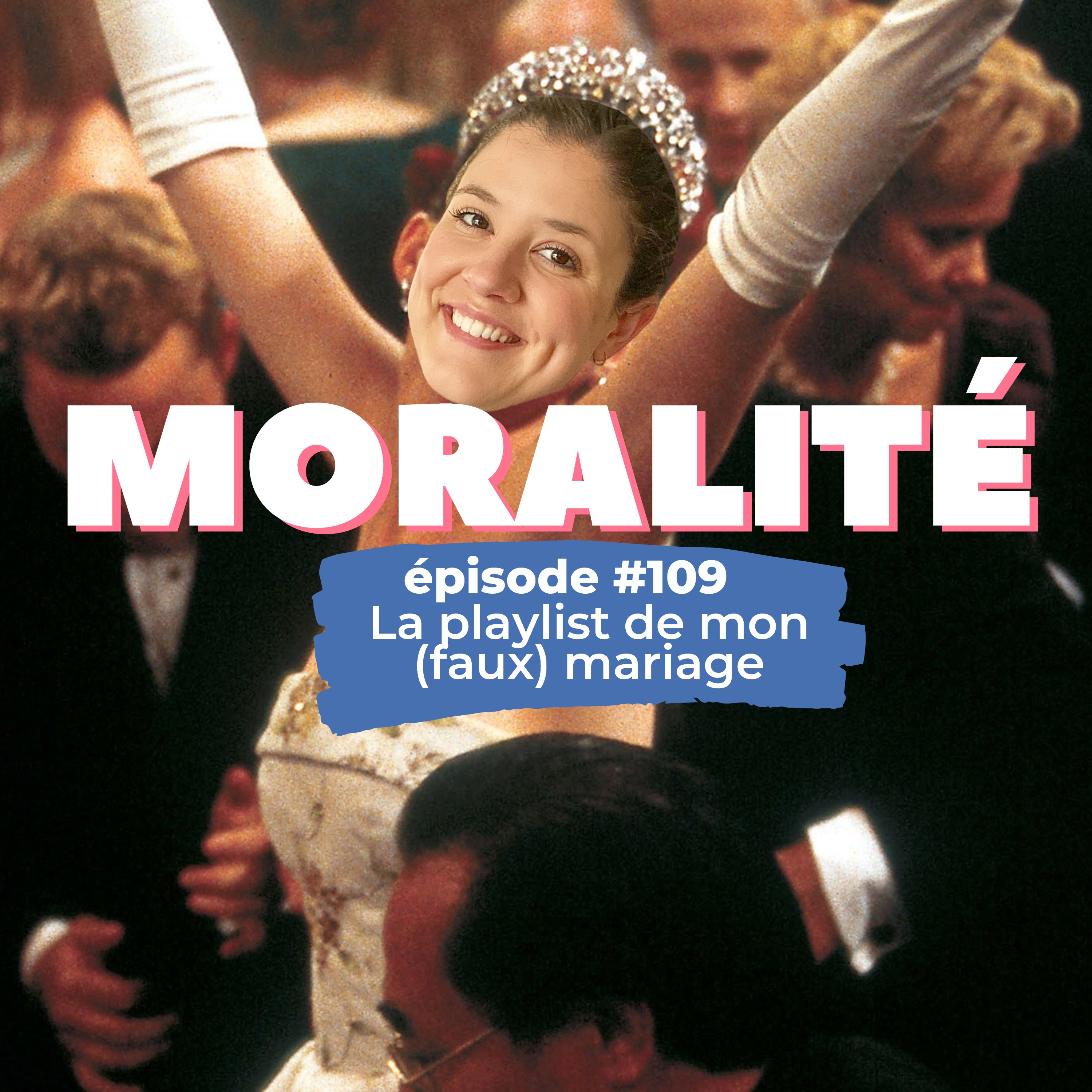 #109 : La playlist de mon faux mariage