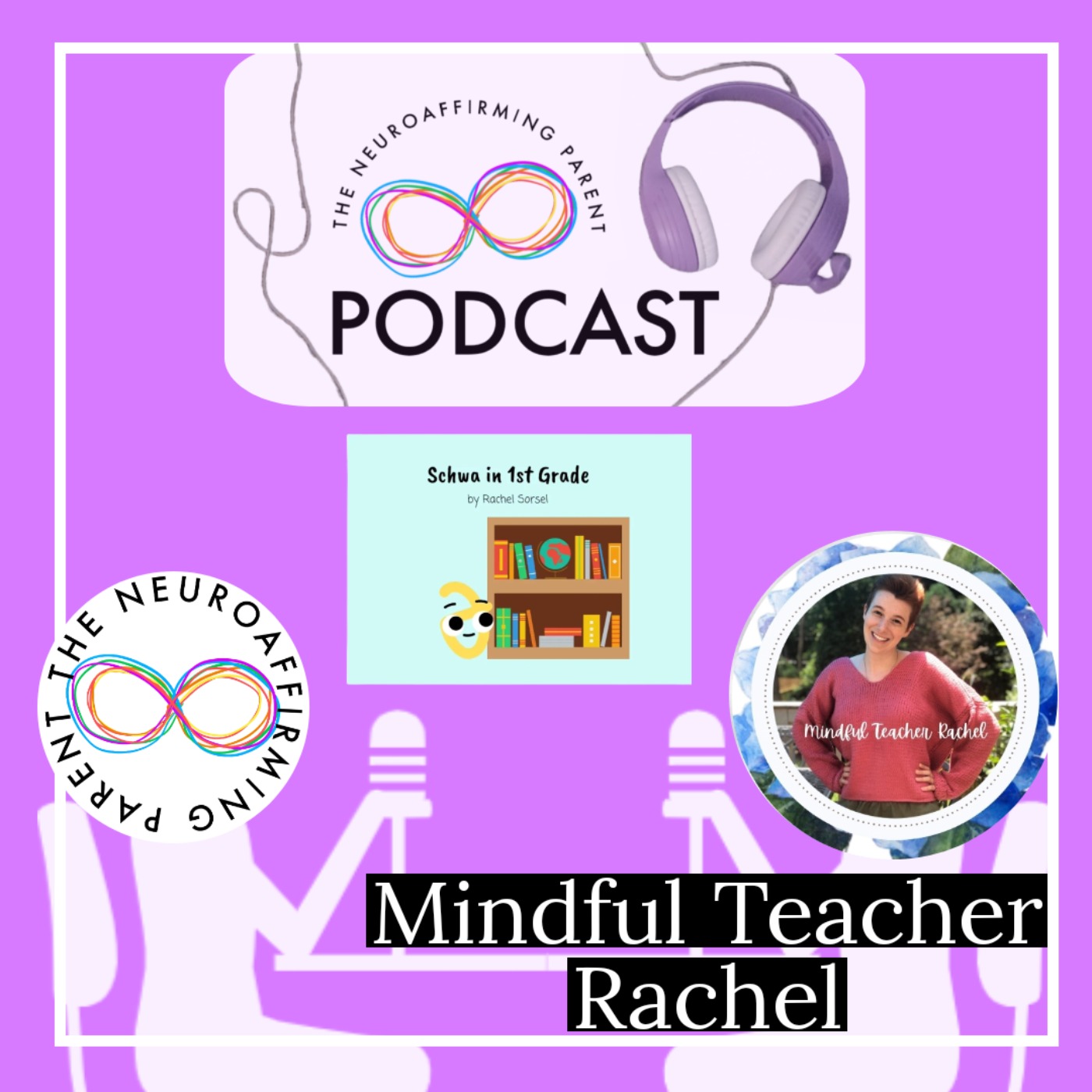 Episode 11: SEL, Literacy, and Neurodiversity in the Classroom with Mindful Teacher Rachel Episode 11: SEL, Literacy, and Neurodiversity in the Classroom with Mindful Teacher Rachel