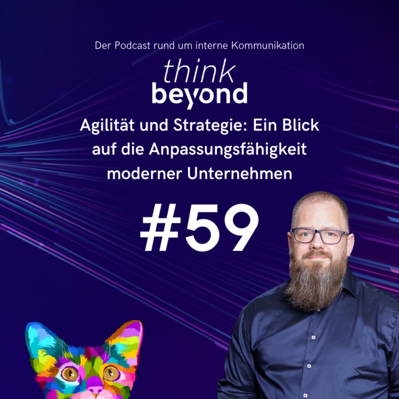 #59 Agilität und Strategie: Ein Blick auf die Anpassungsfähigkeit moderner Unternehmen