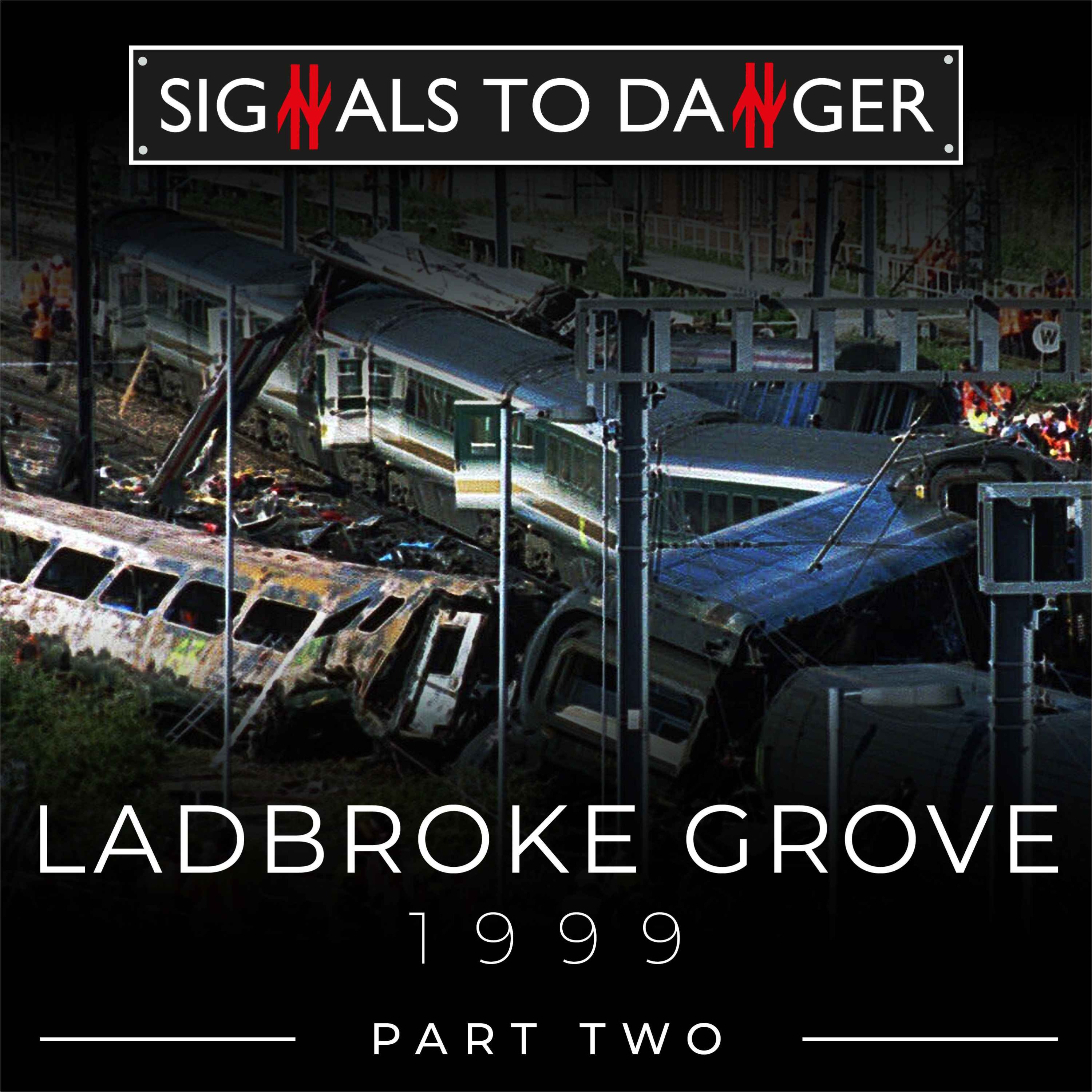 Ladbroke Grove - 1999 - Part II