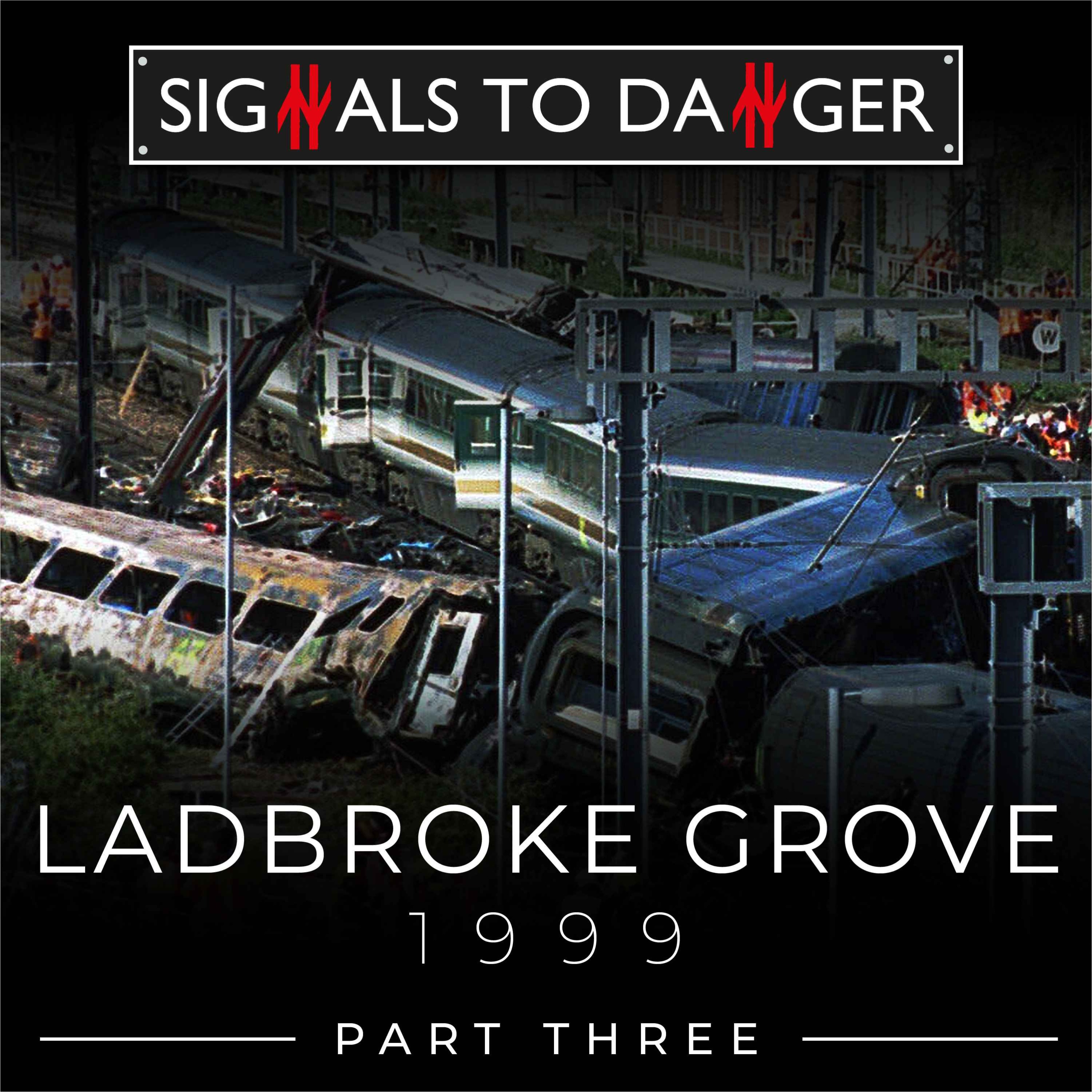 Ladbroke Grove - 1999 - Part III