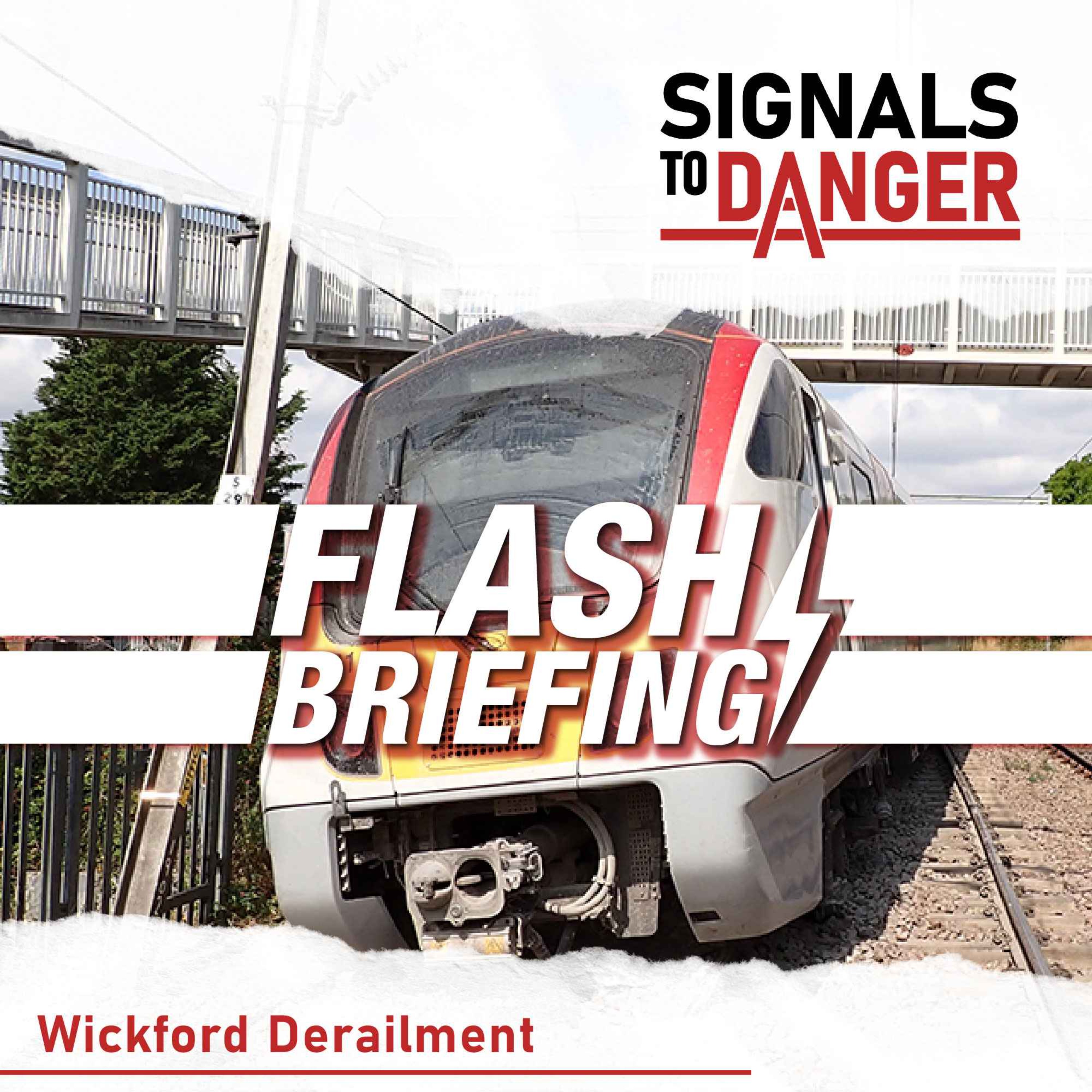 Flash Briefing - Wickford Derailment episode artwork