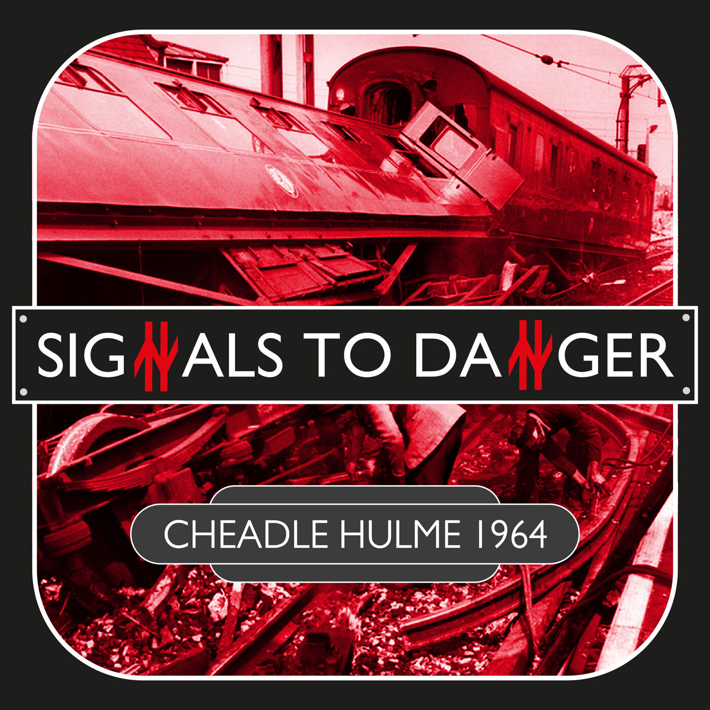 Signals to Danger - Railway disasters in the UK