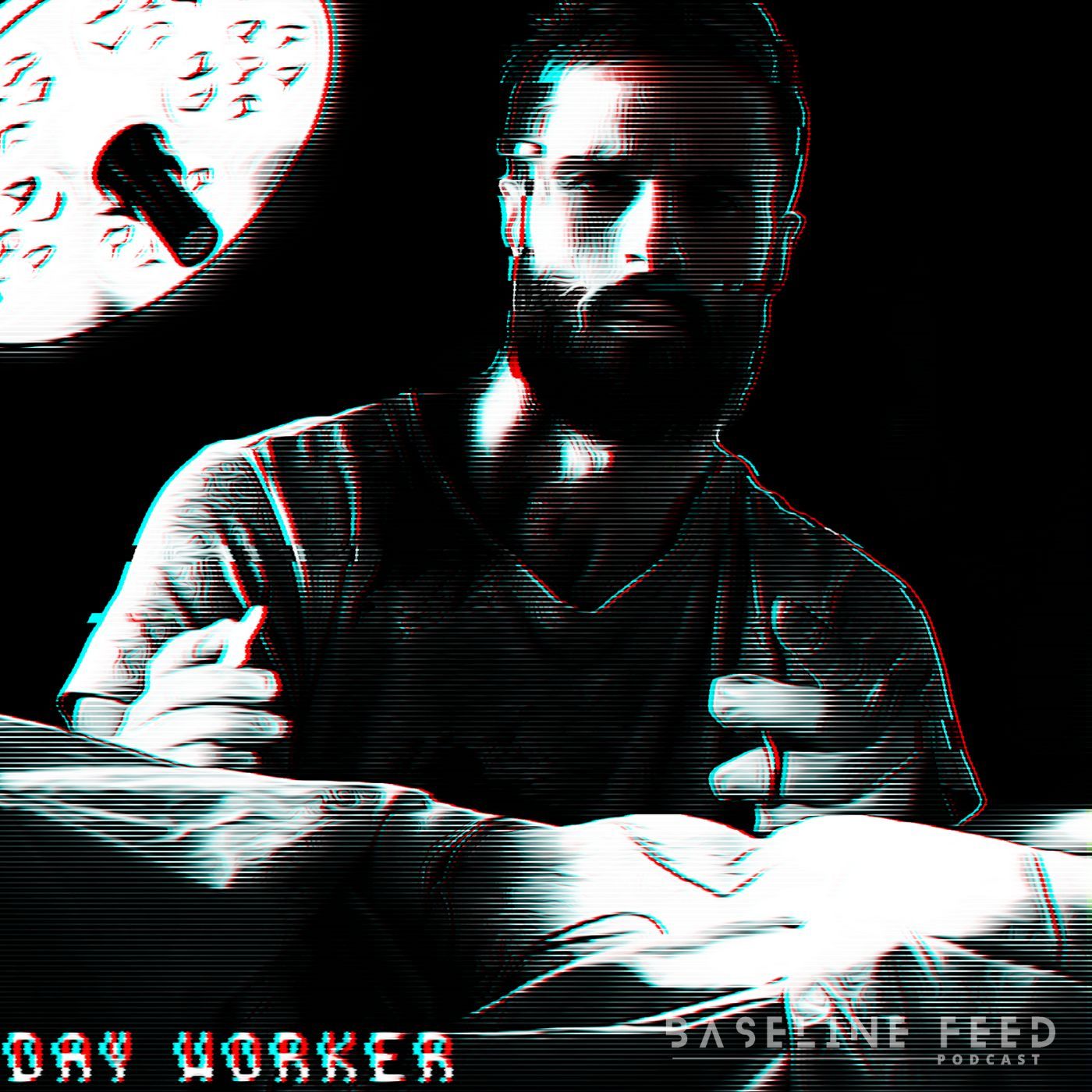 S2E2 - Day Worker
