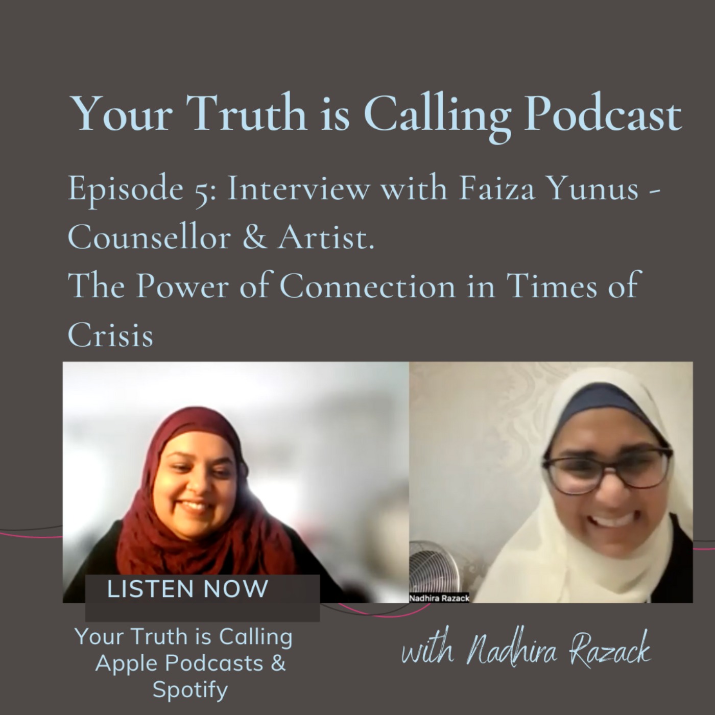 Your Truth is Calling - by Nadhira Razack