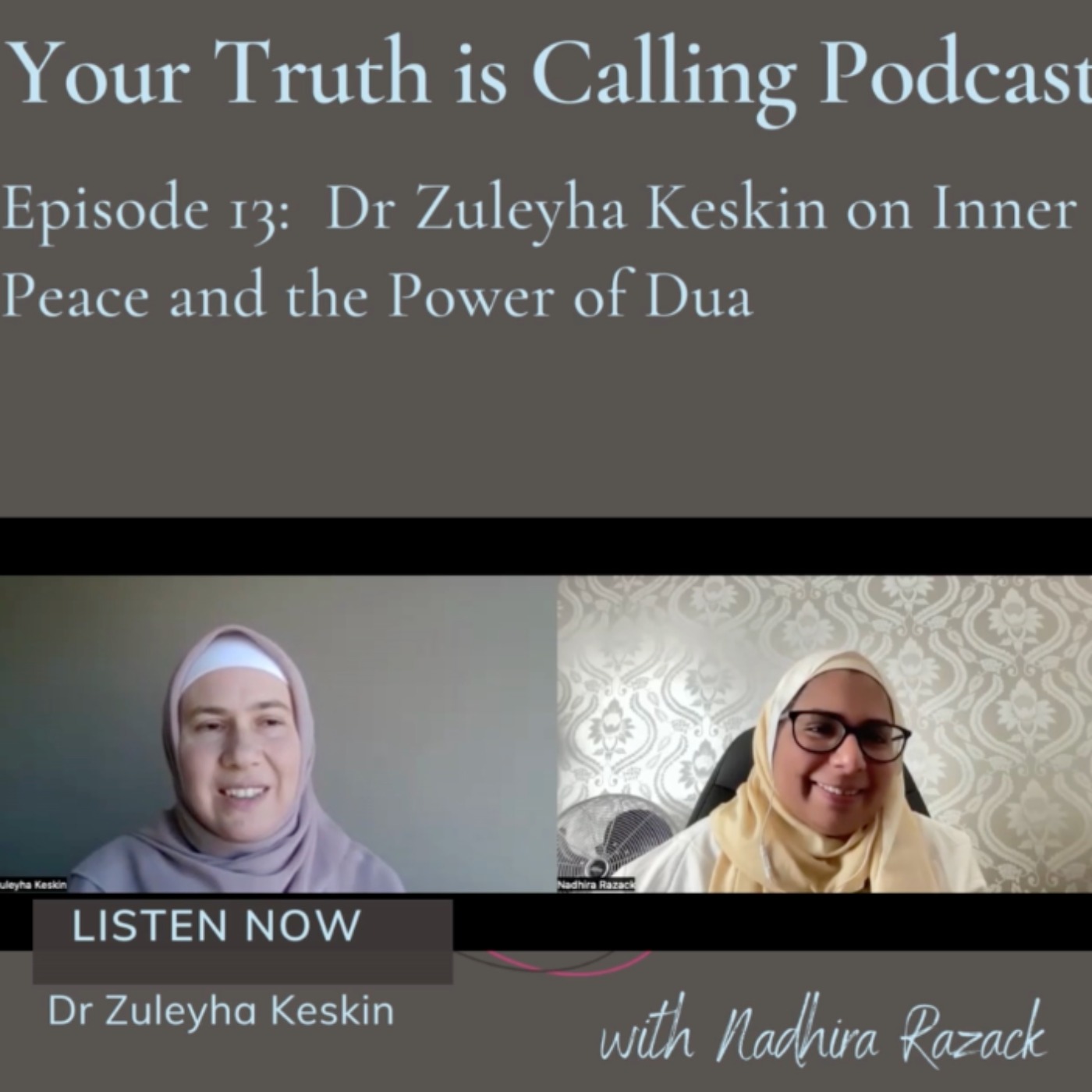 Your Truth is Calling - by Nadhira Razack