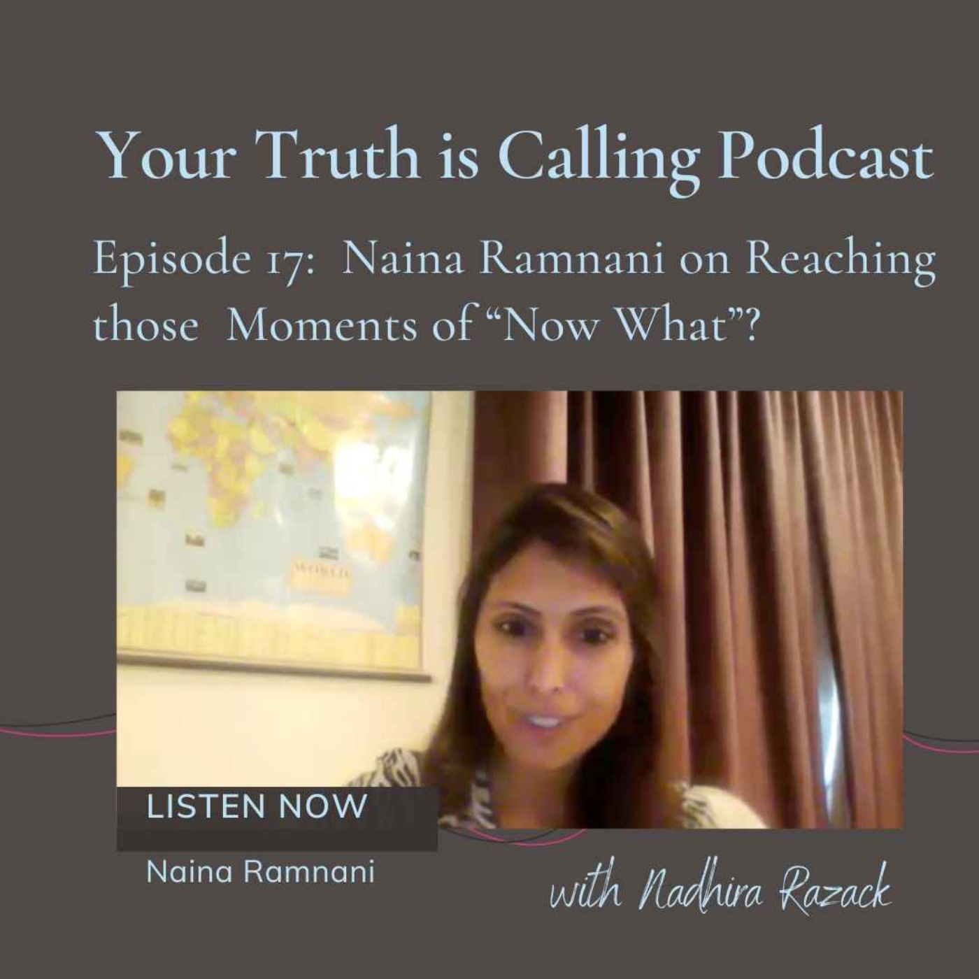 Your Truth is Calling - by Nadhira Razack