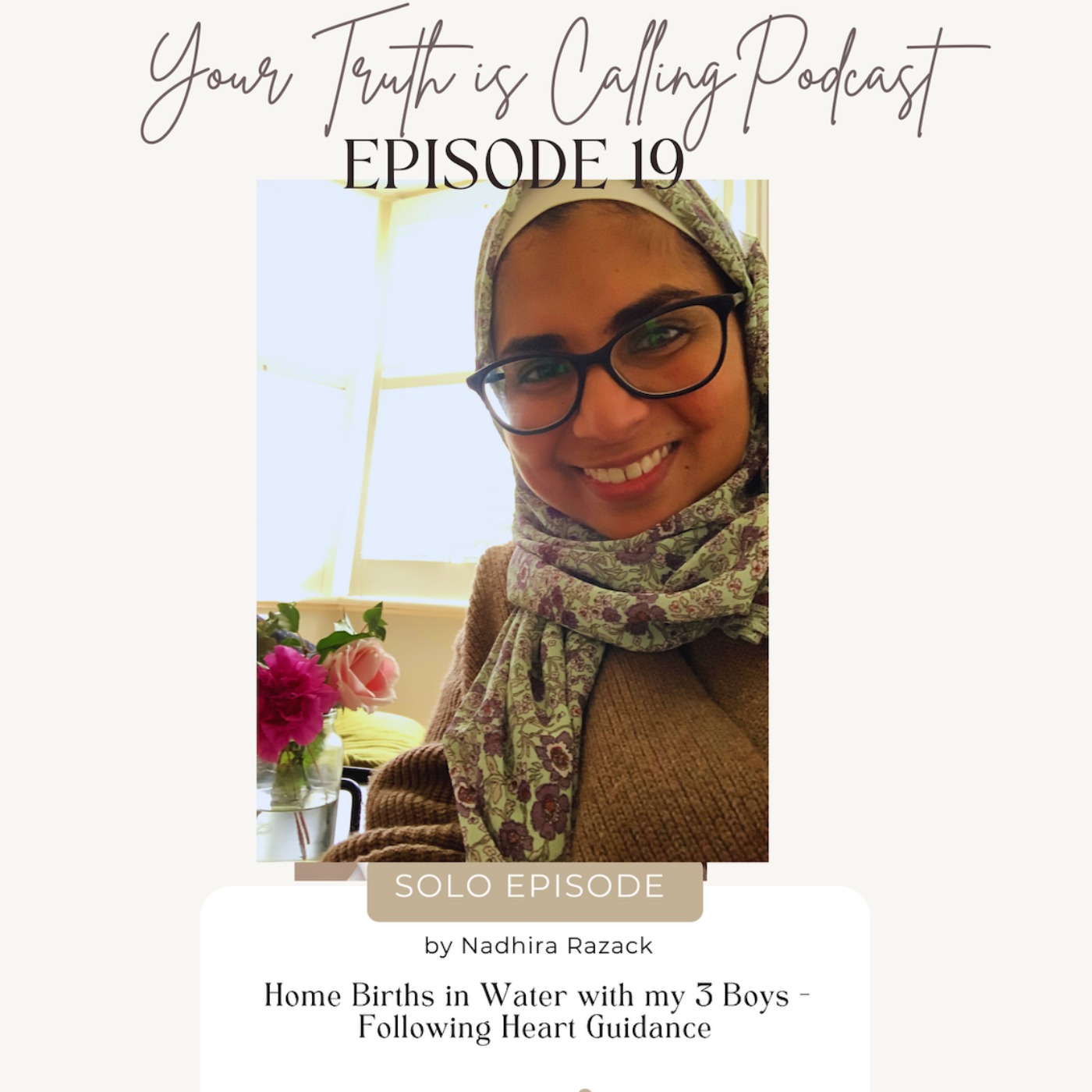 Your Truth is Calling - by Nadhira Razack