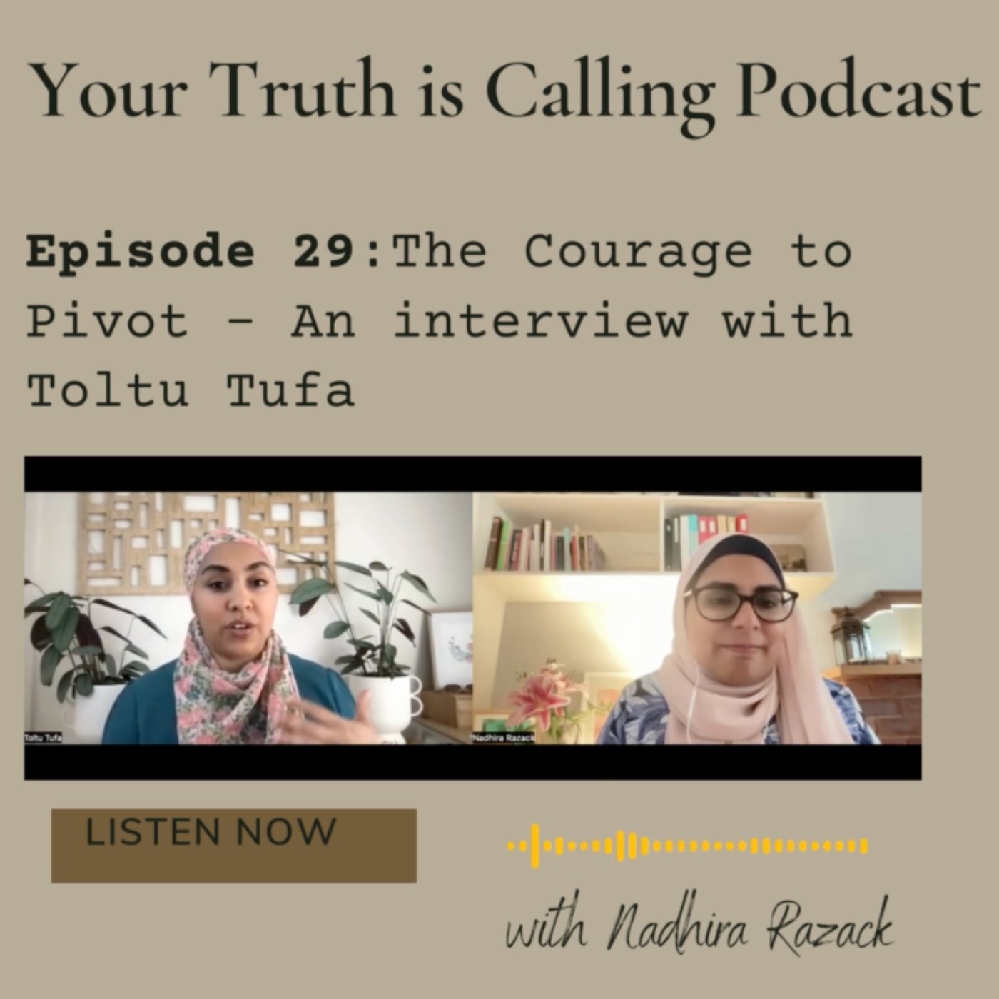 Your Truth is Calling - by Nadhira Razack