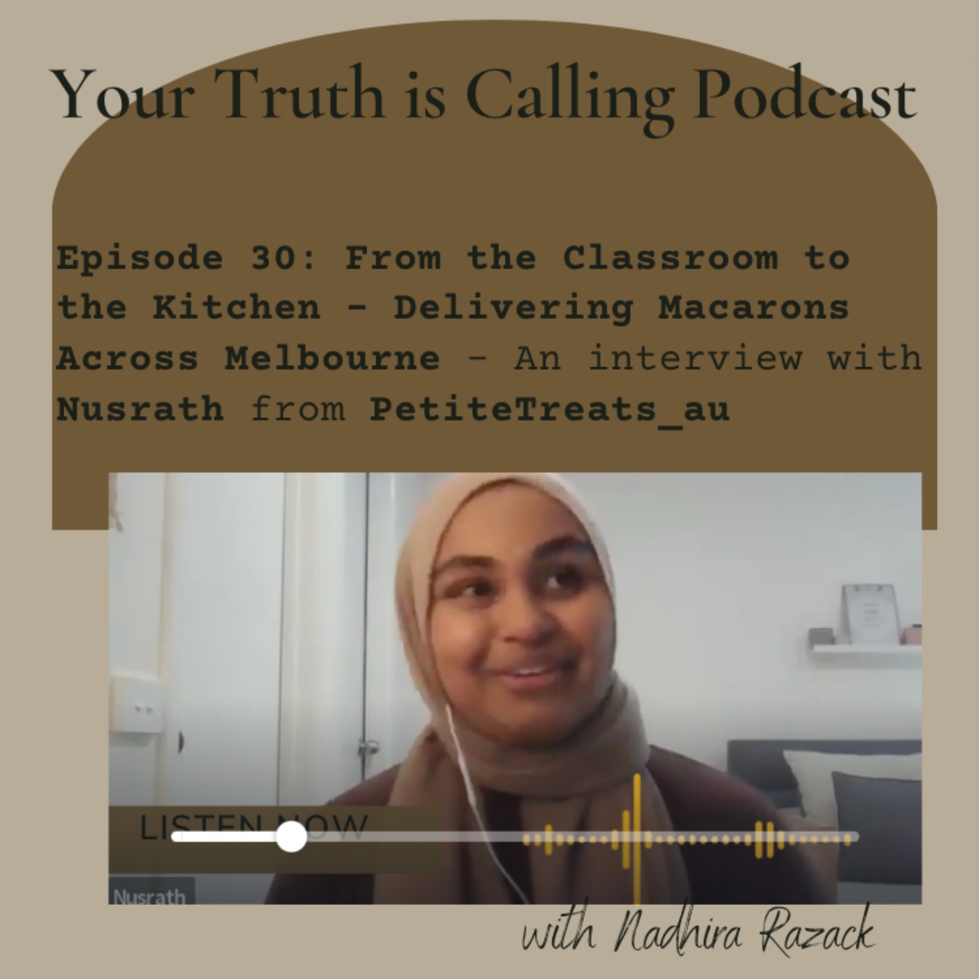 Your Truth is Calling - by Nadhira Razack