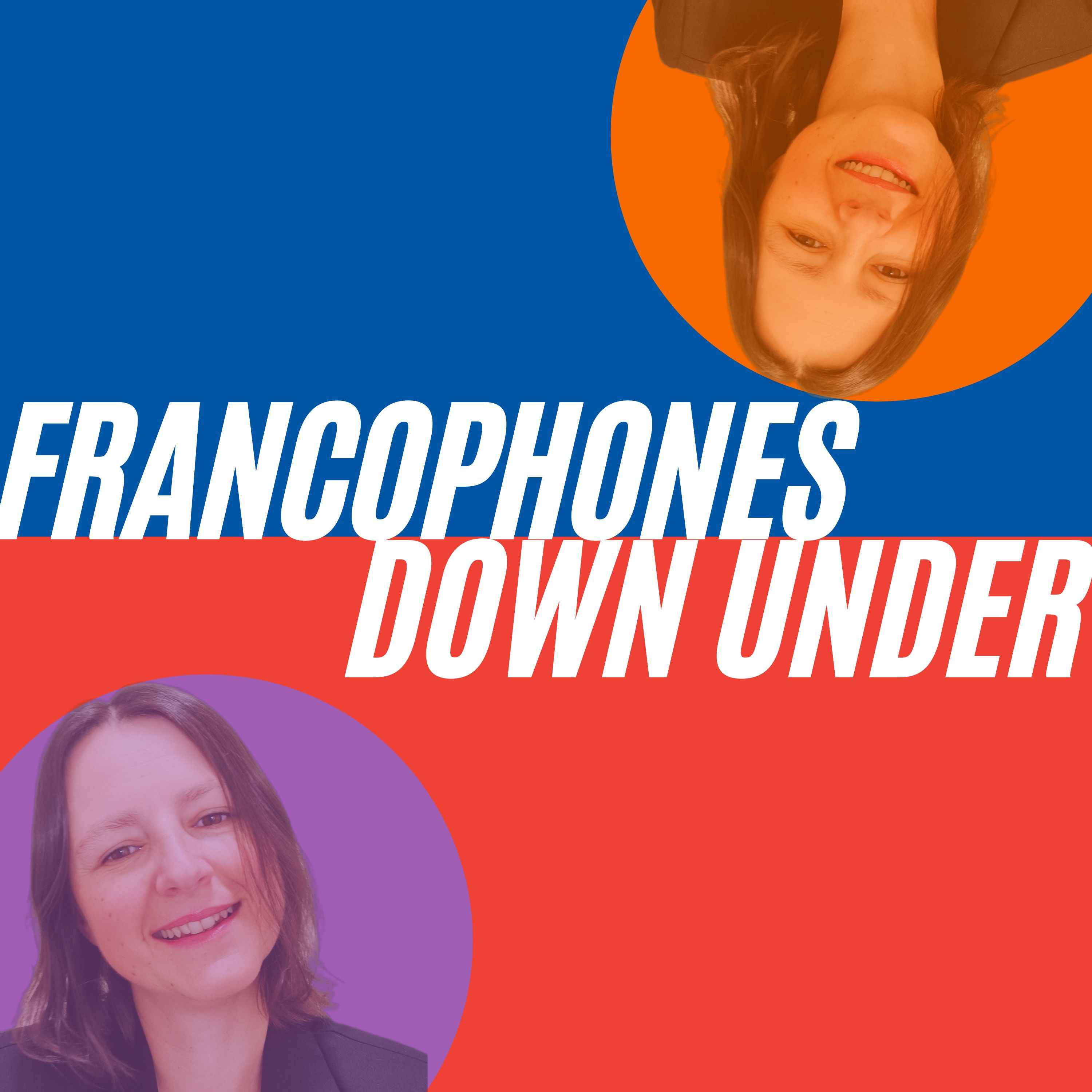 Francophones Down Under - Education bilingue