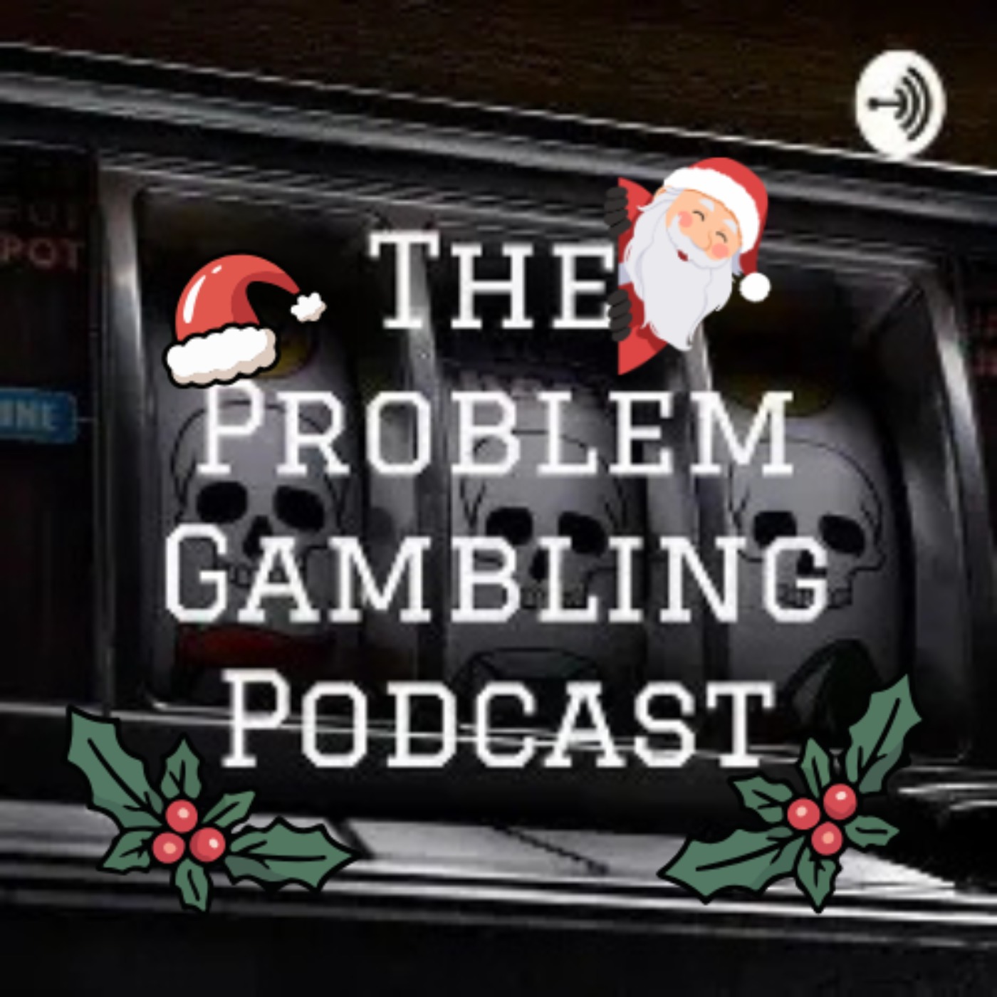The Problem Gambling Podcast - 2025 Christmas Special Pt. 1 The Problem Gambling Podcast - 2025 Christmas Special Pt. 1