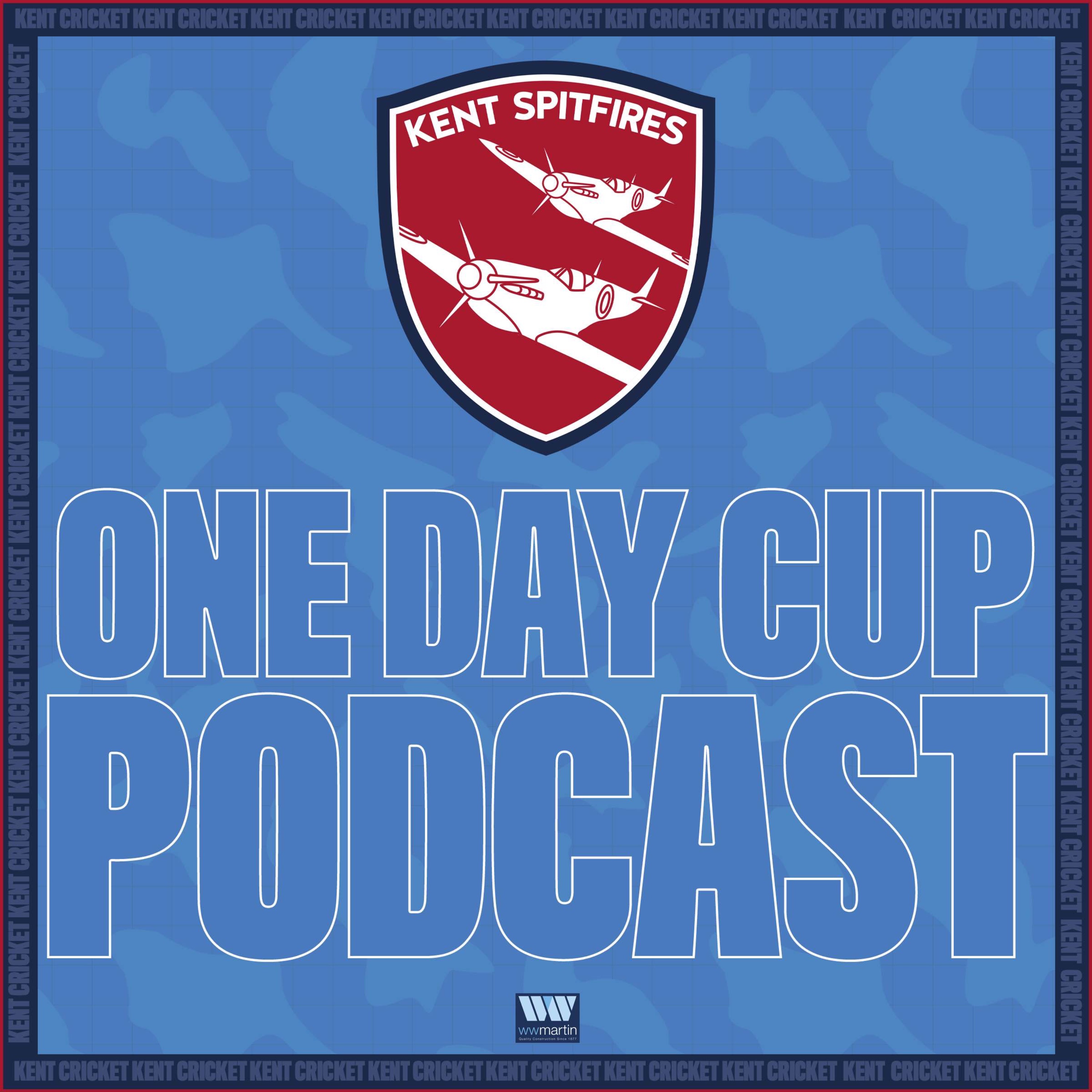 Kent Spitfires One Day Cup Podcast