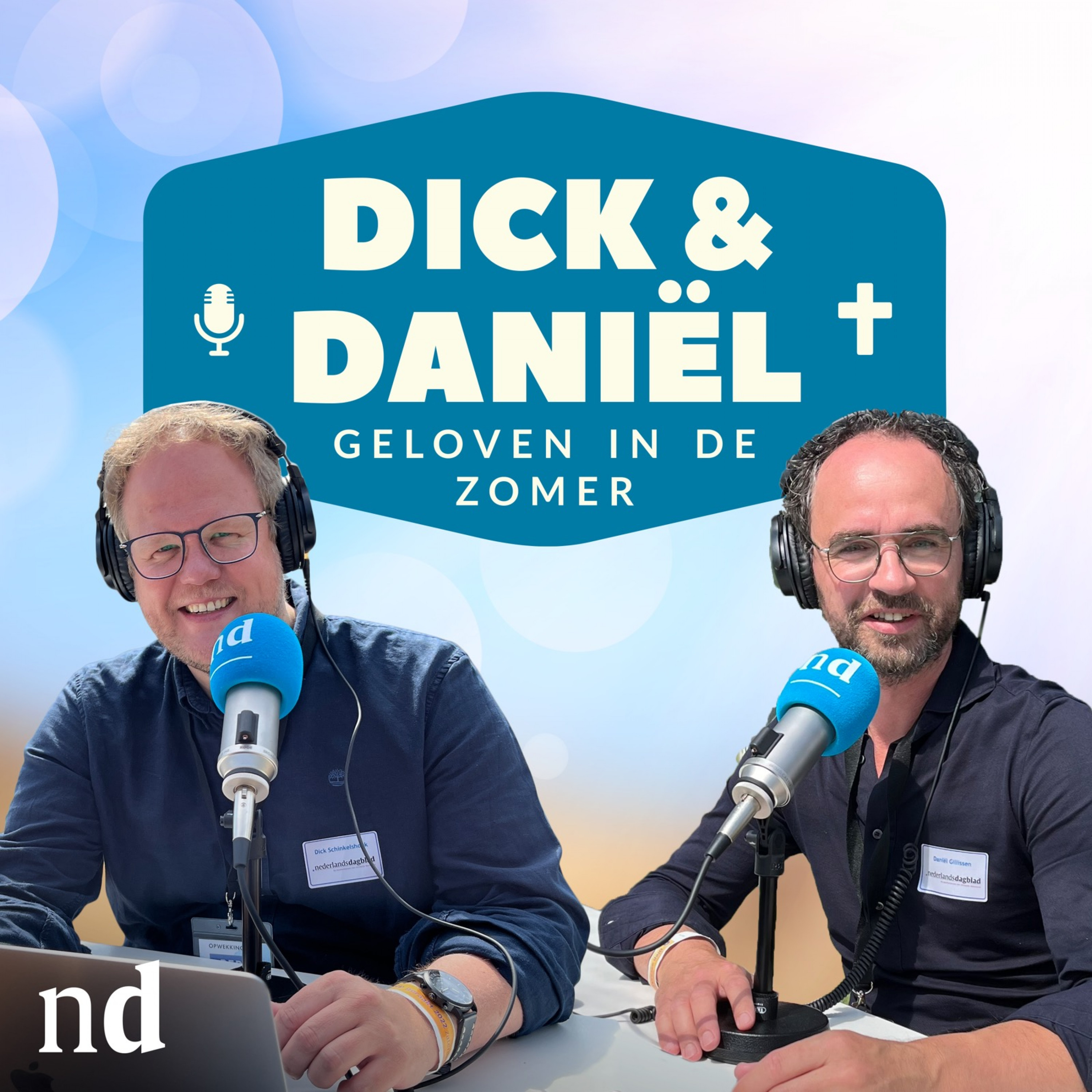 Dick en Daniël Geloven het Wel