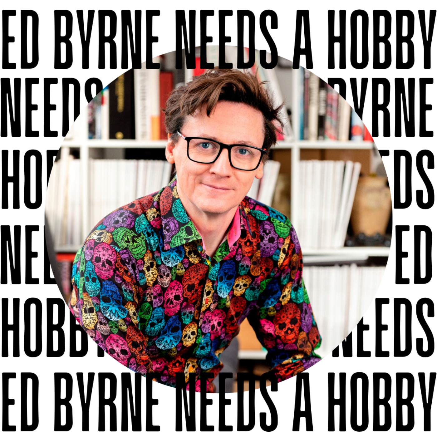 cover art for Ed Byrne Needs A Hobby - Drumming with Owain Wyn Evans