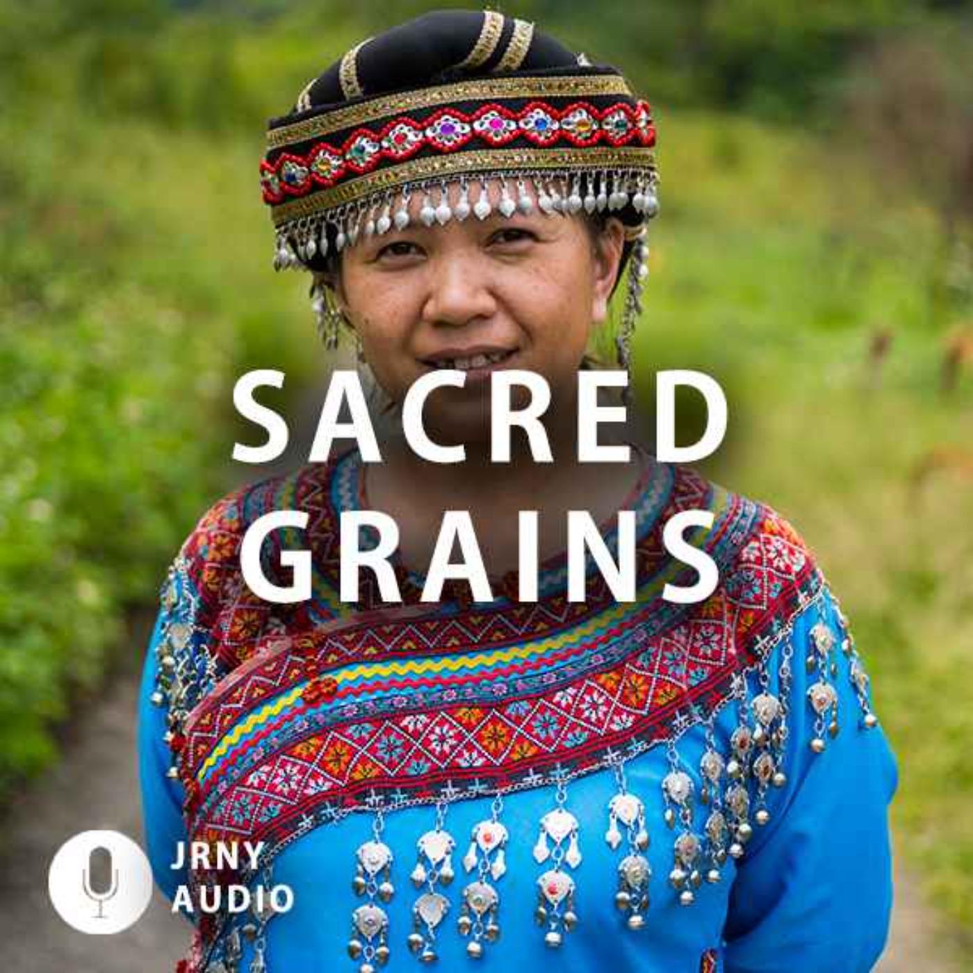 Sacred Grains episode artwork