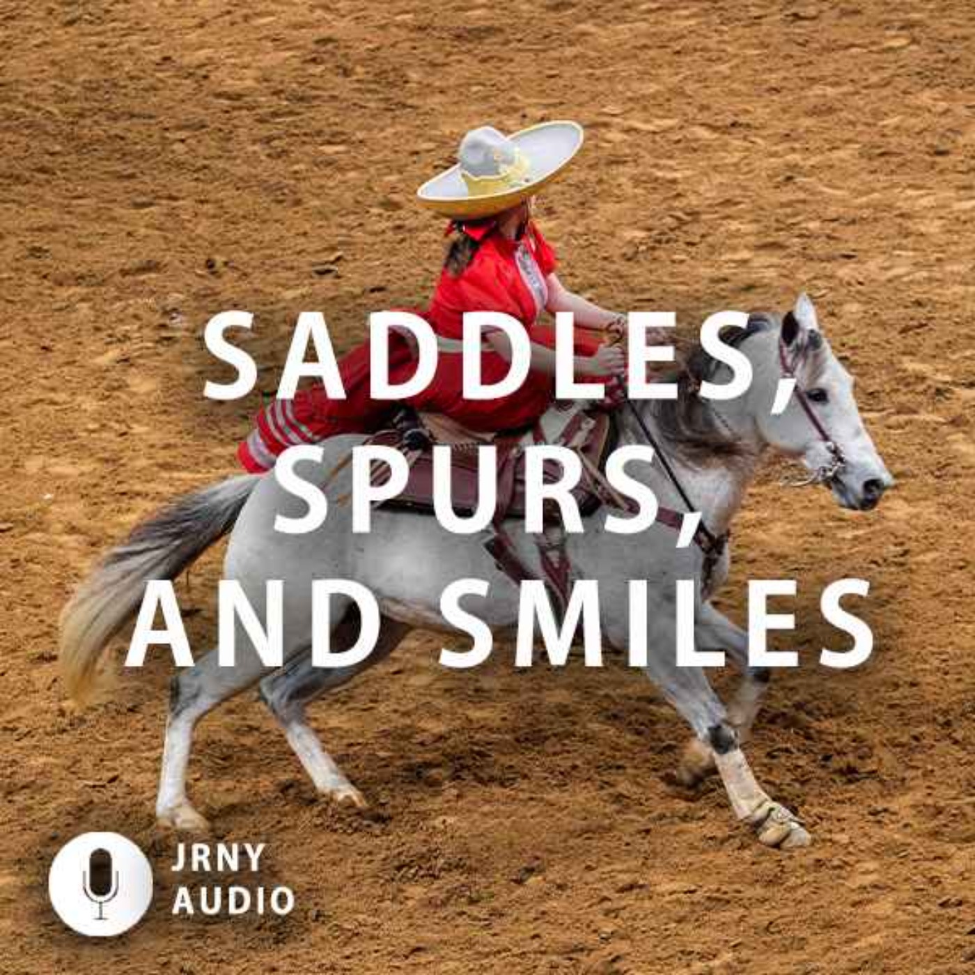 Saddles, spurs, and smiles episode artwork