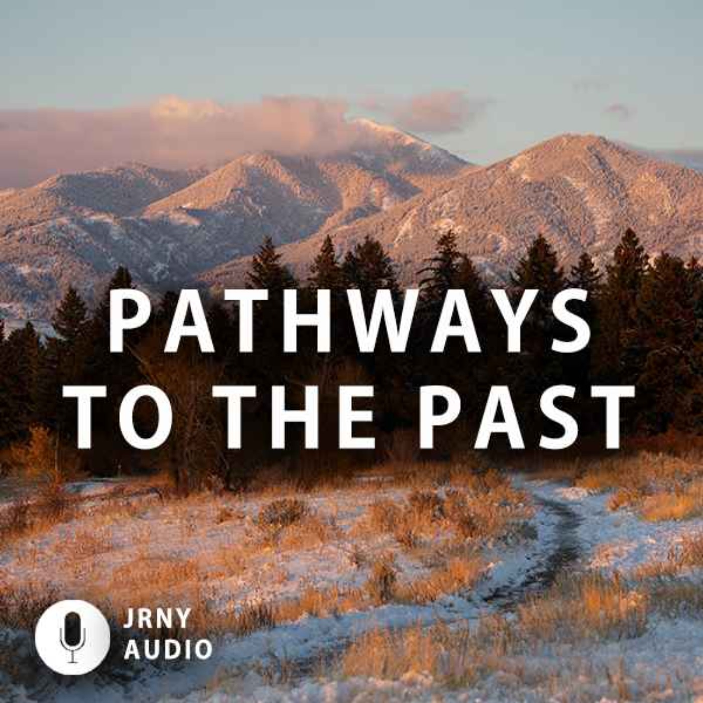 Pathways to the past episode artwork