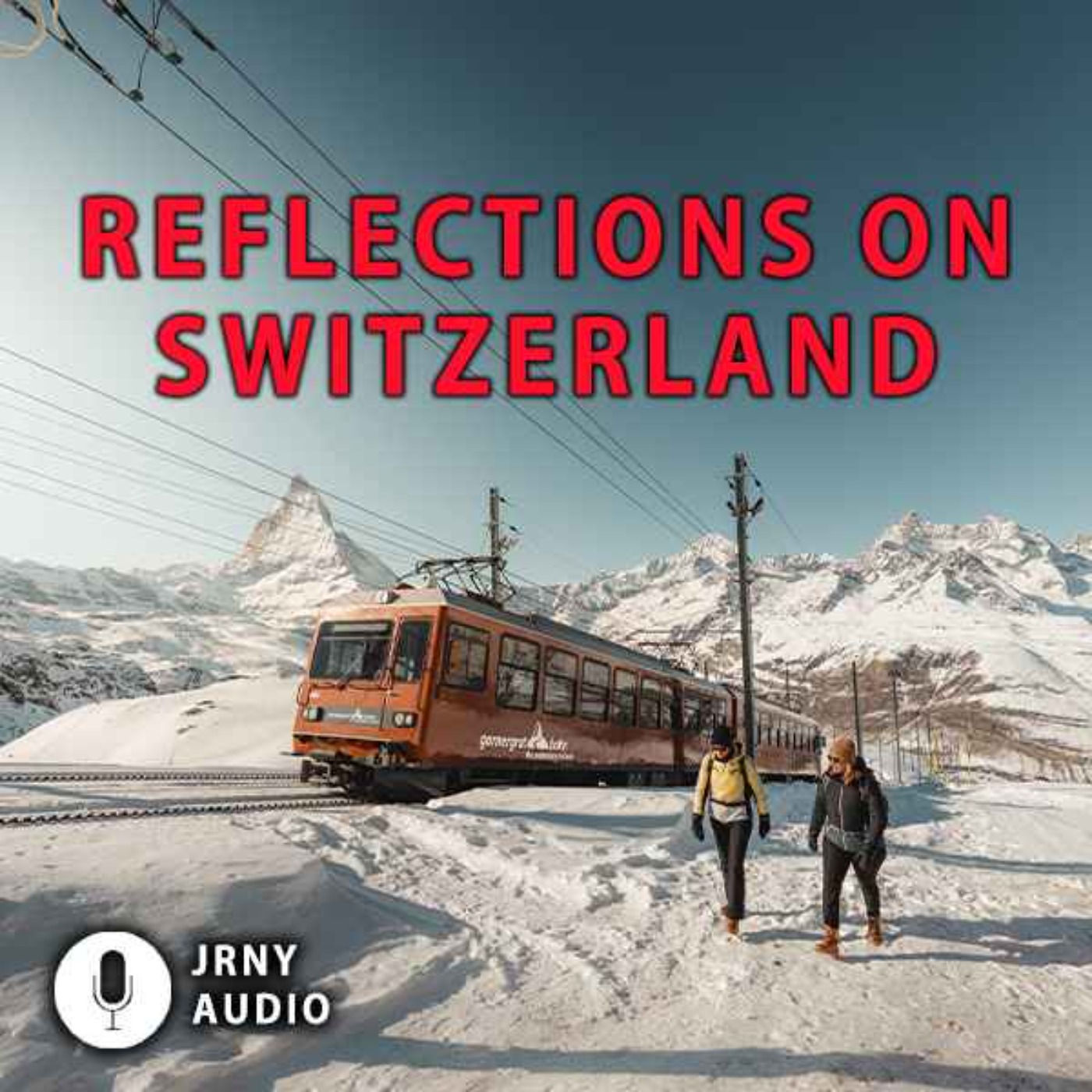 Reflections on Switzerland episode artwork