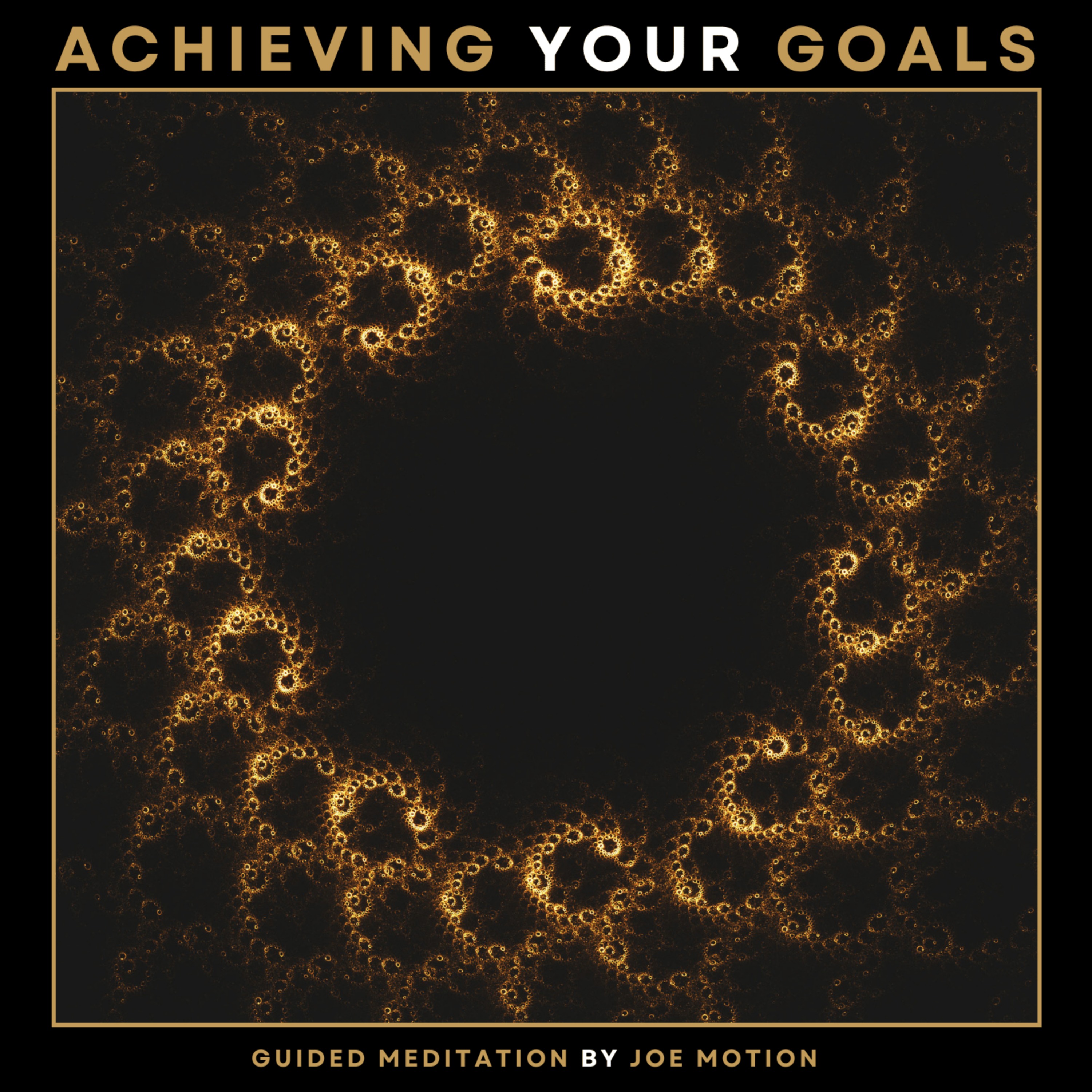 cover art for 10 Minute Guided Meditation for Achieving Your Goals
