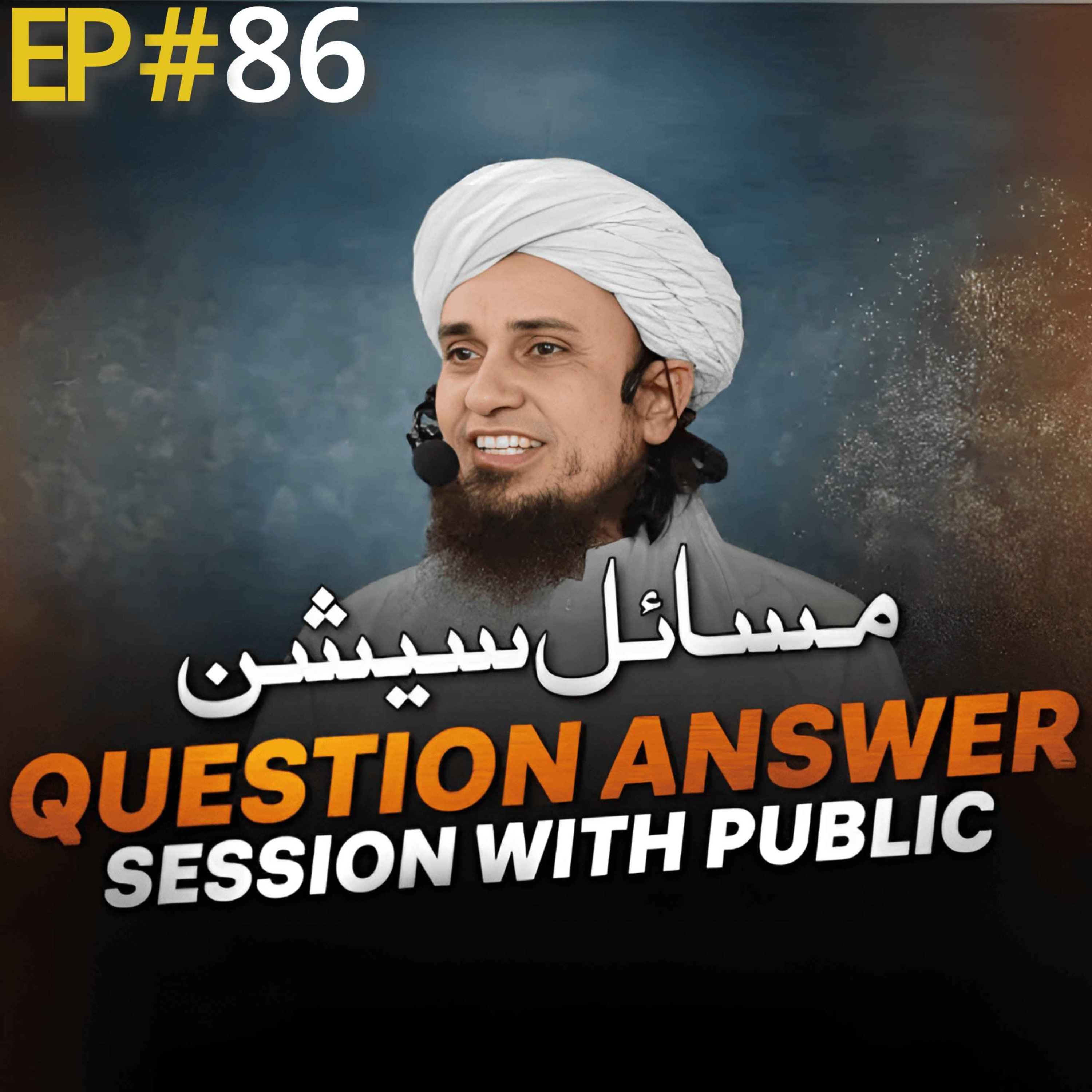 Question Answer Session With Public EP# 86 | Mufti Tariq Masood Speeches 🕋
