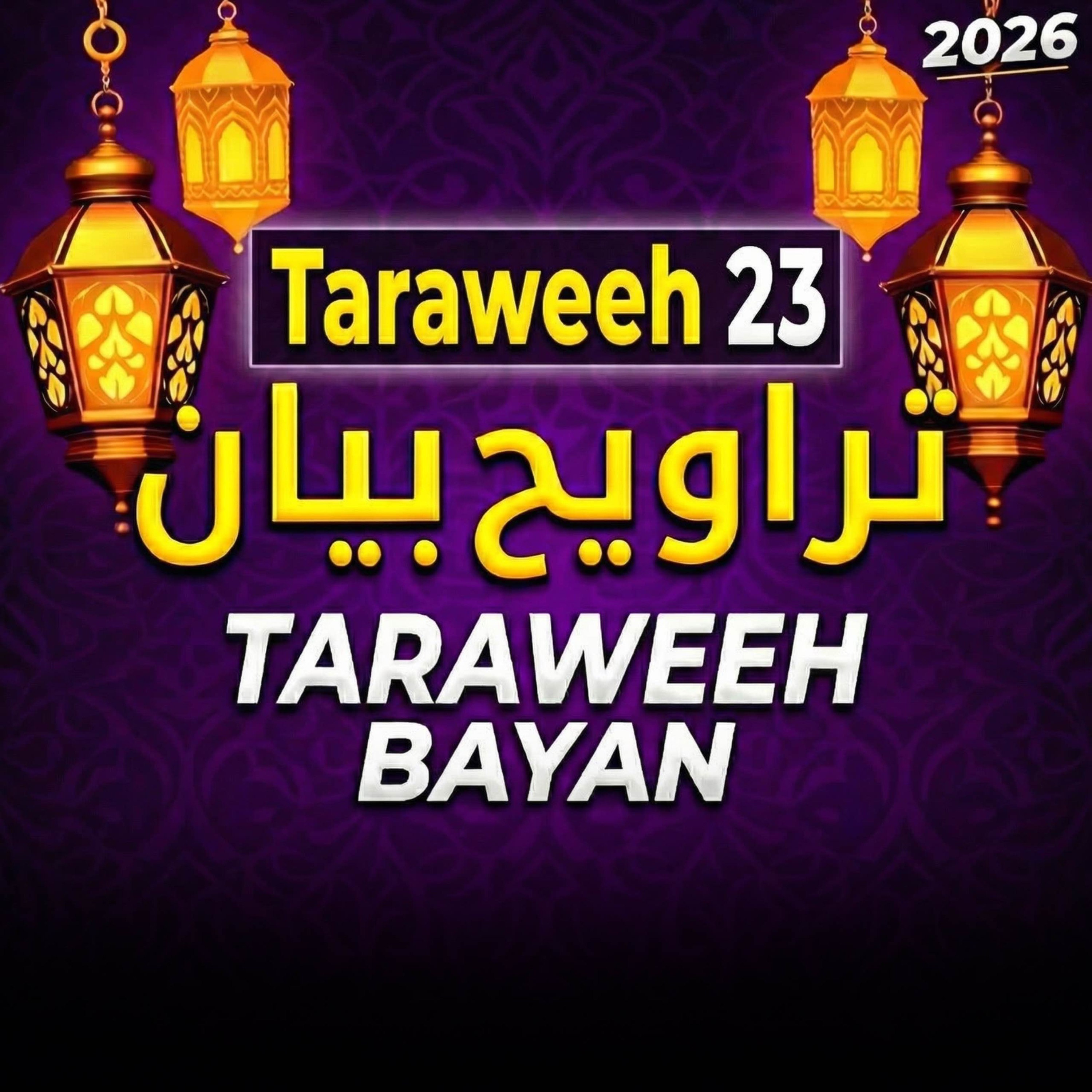 Taraweeh Tafseer 23 | Mufti Tariq Masood Speeches 🕋