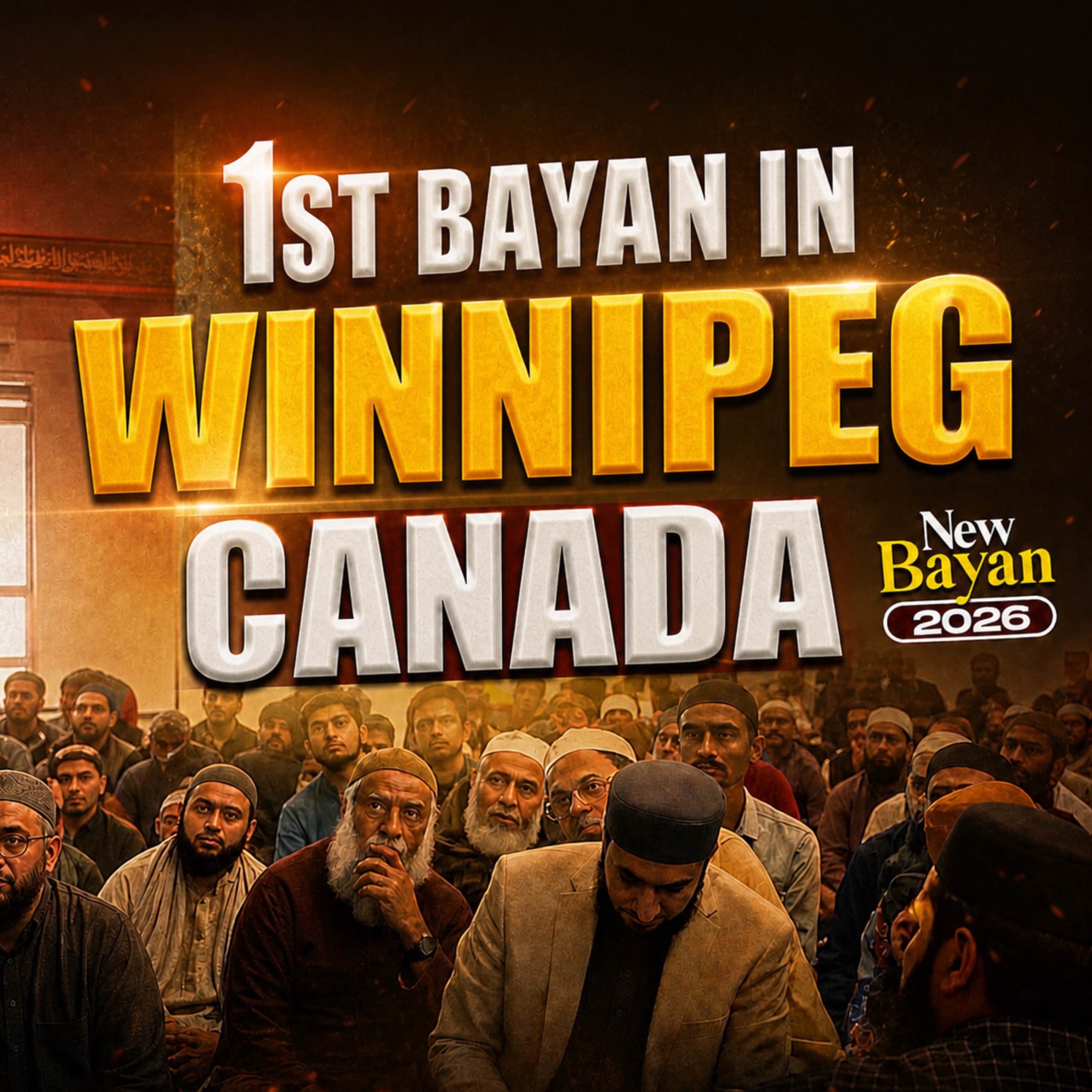 Winnipeg Canada Bayan - 2026 | Mufti Tariq Masood Speeches 🕋