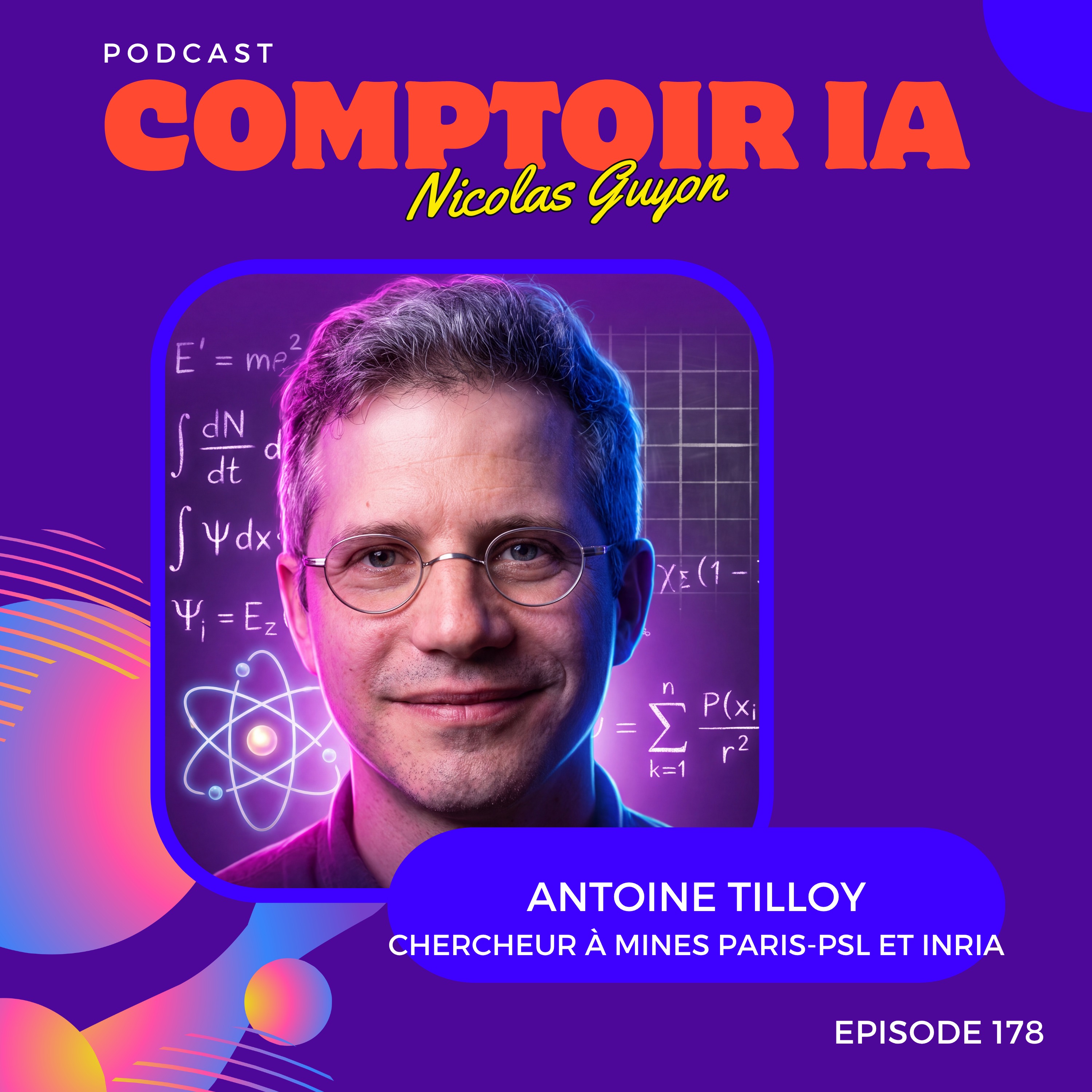 ⚛️ « L’IA est plus brillante que moi » — Antoine Tilloy (Mines Paris - PSL & Inria) episode artwork