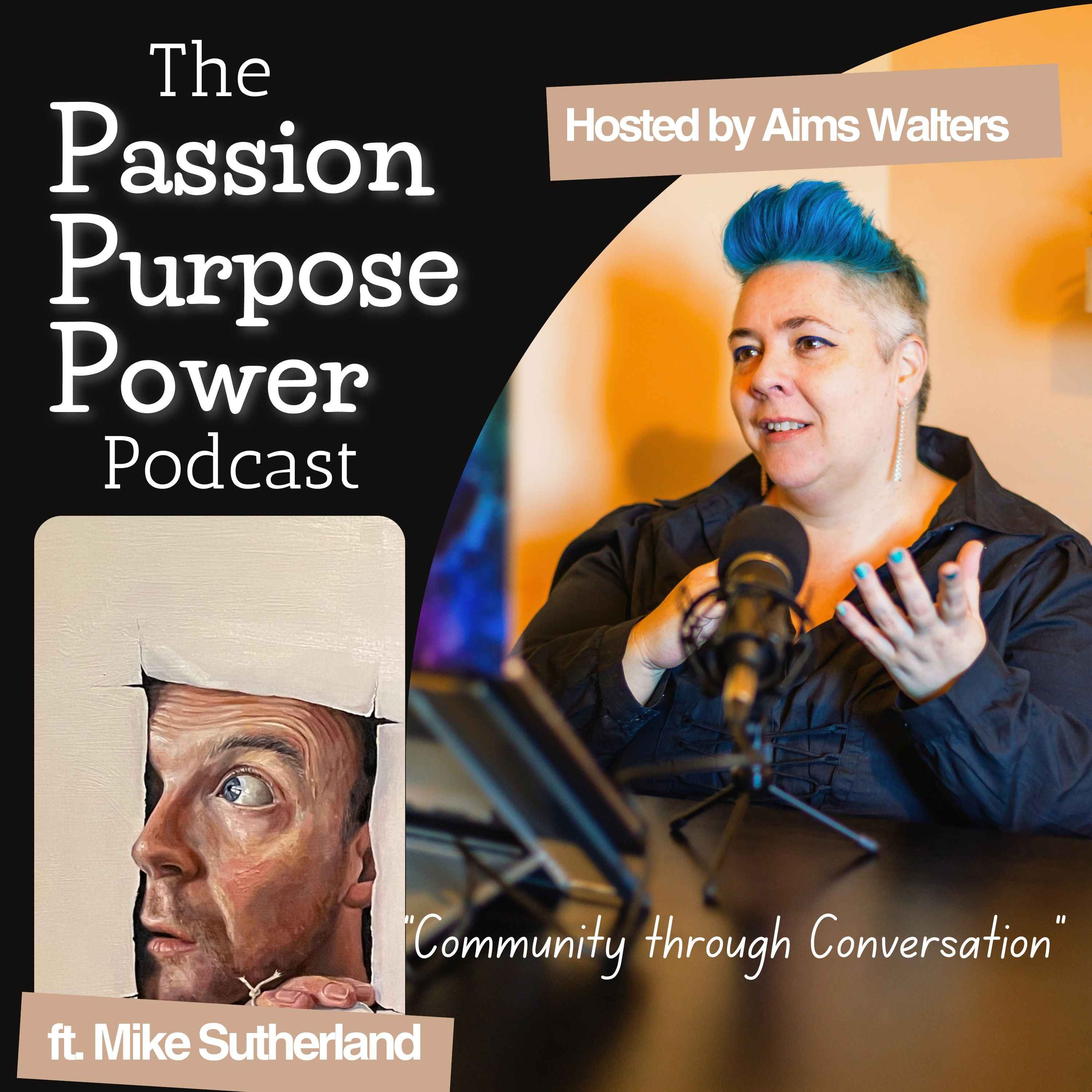 The Passion Purpose Power Podcast
