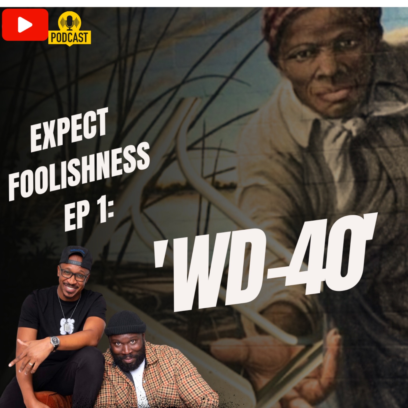 Ep 1 'WD 40'