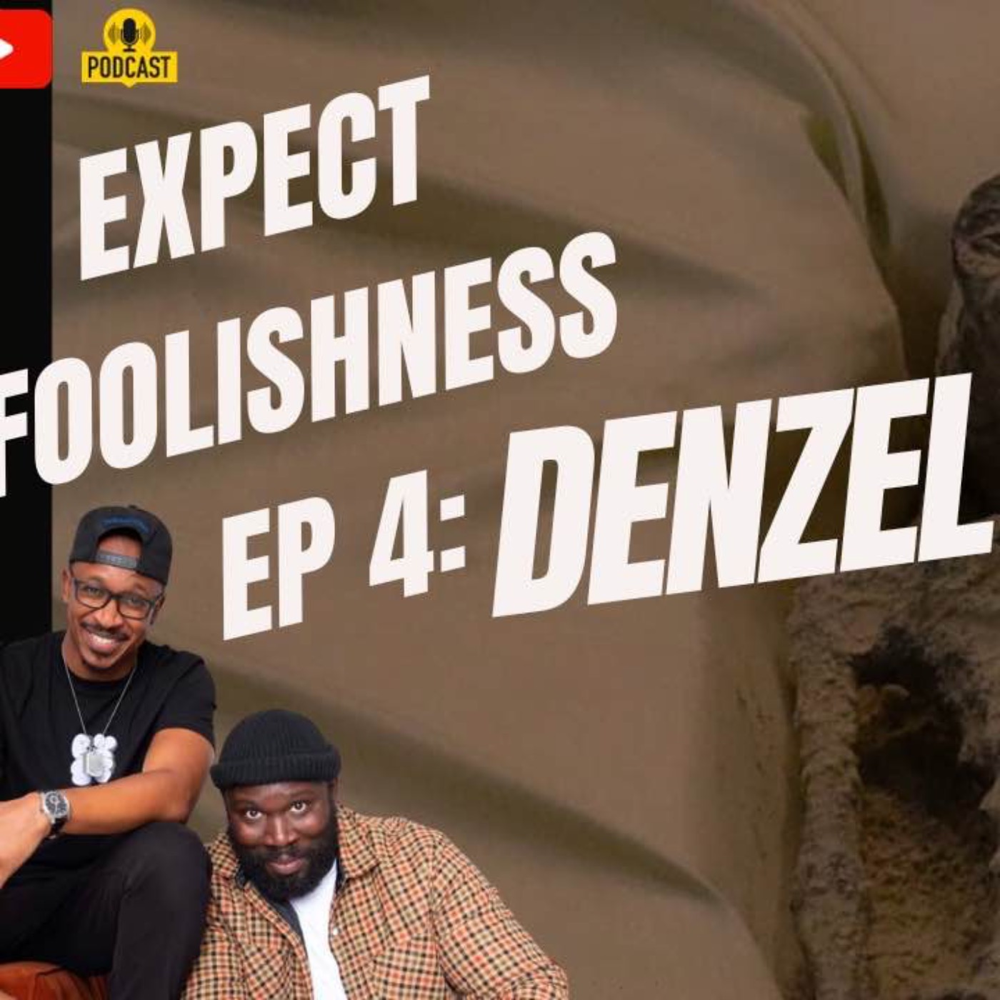 Ep 4 'Denzel'