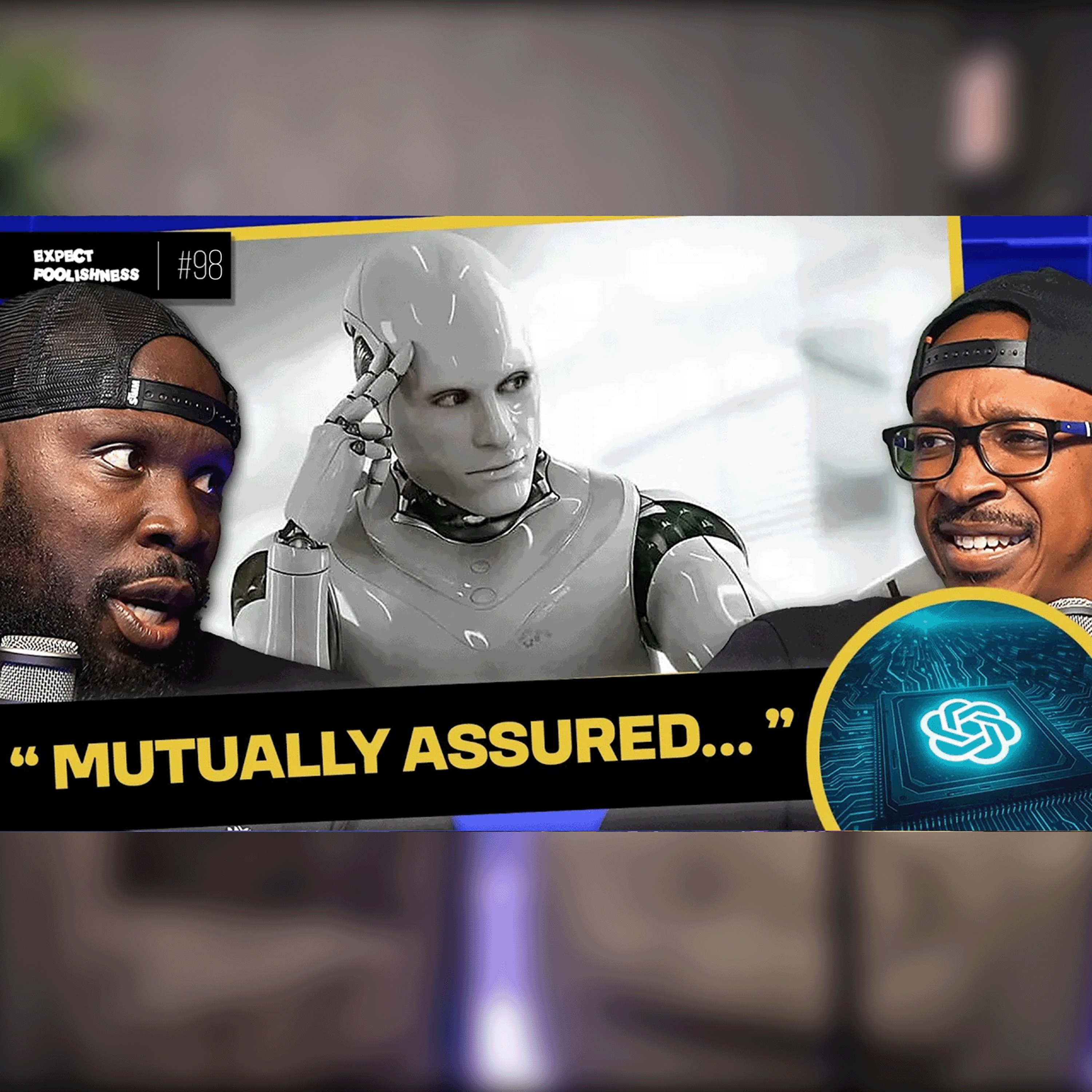 Mutually Assured Destruction | EP 98| #Robots #AI episode artwork
