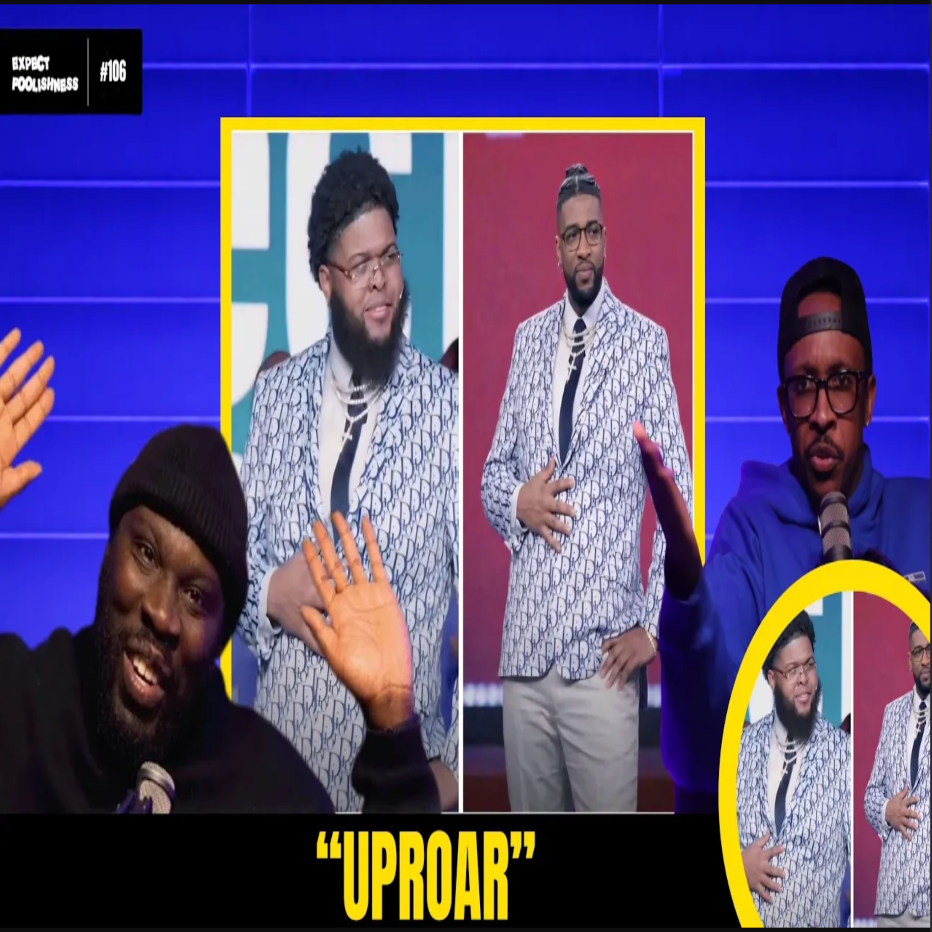 UPROAR!! | Expect foolishness EP 106 | #druski #kaicenat #afcon2025  #ishowspeed episode artwork
