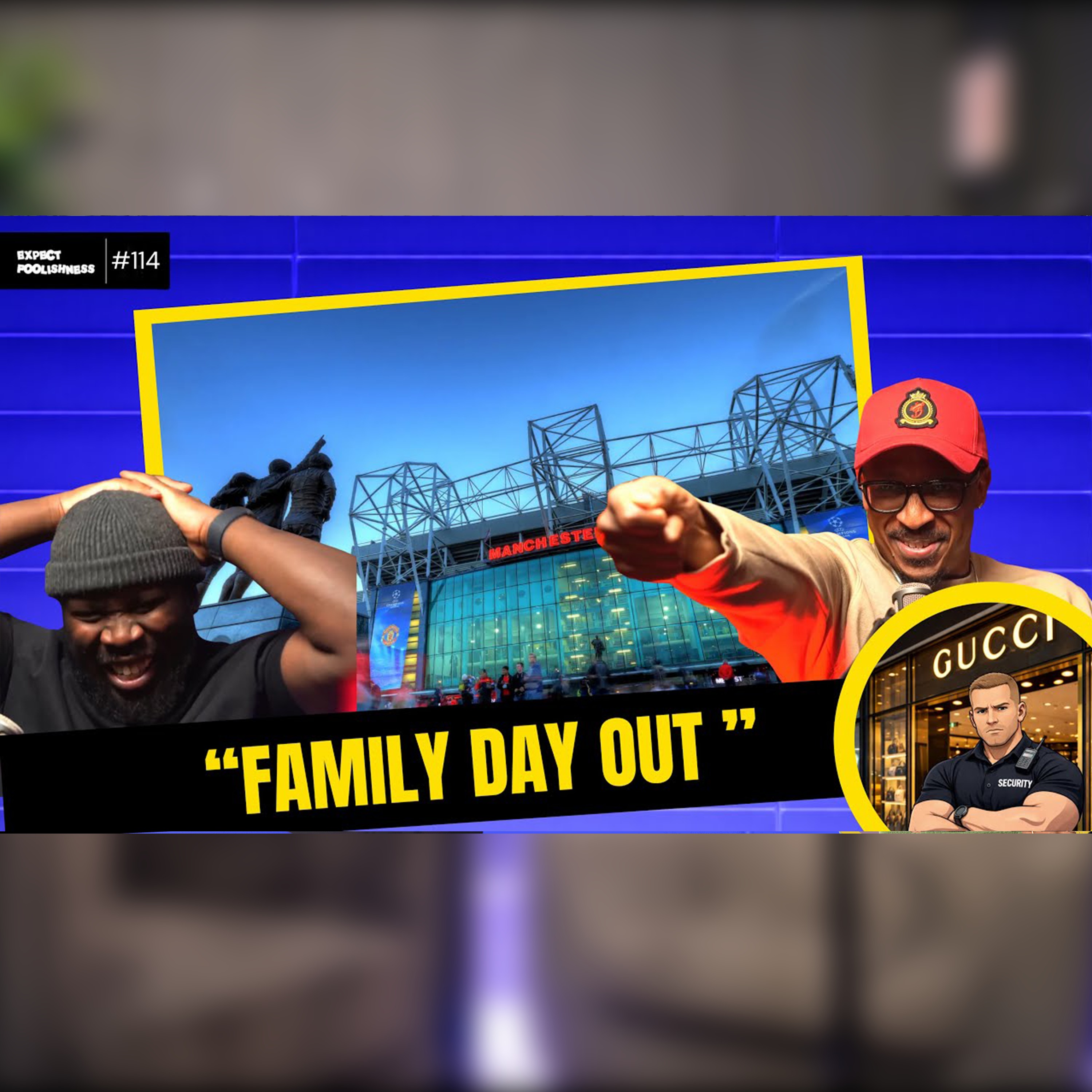 “FAMILY DAY OUT” | EXPECT FOOLISHNESS EP 114 | “FAMILY DAY OUT” | EXPECT FOOLISHNESS EP 114 |