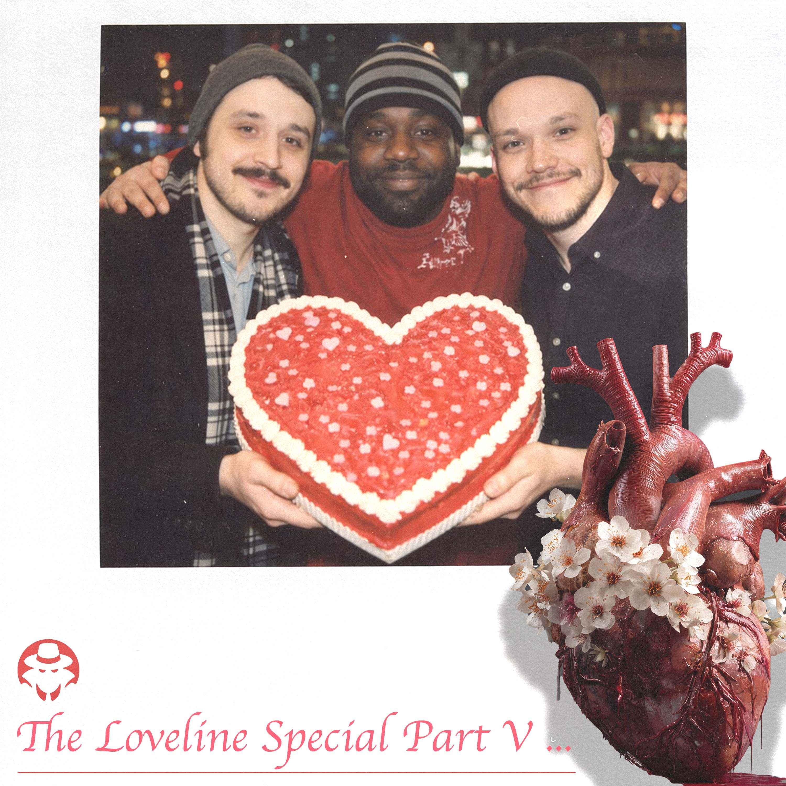 E075: Loveline V - The Fifth Special