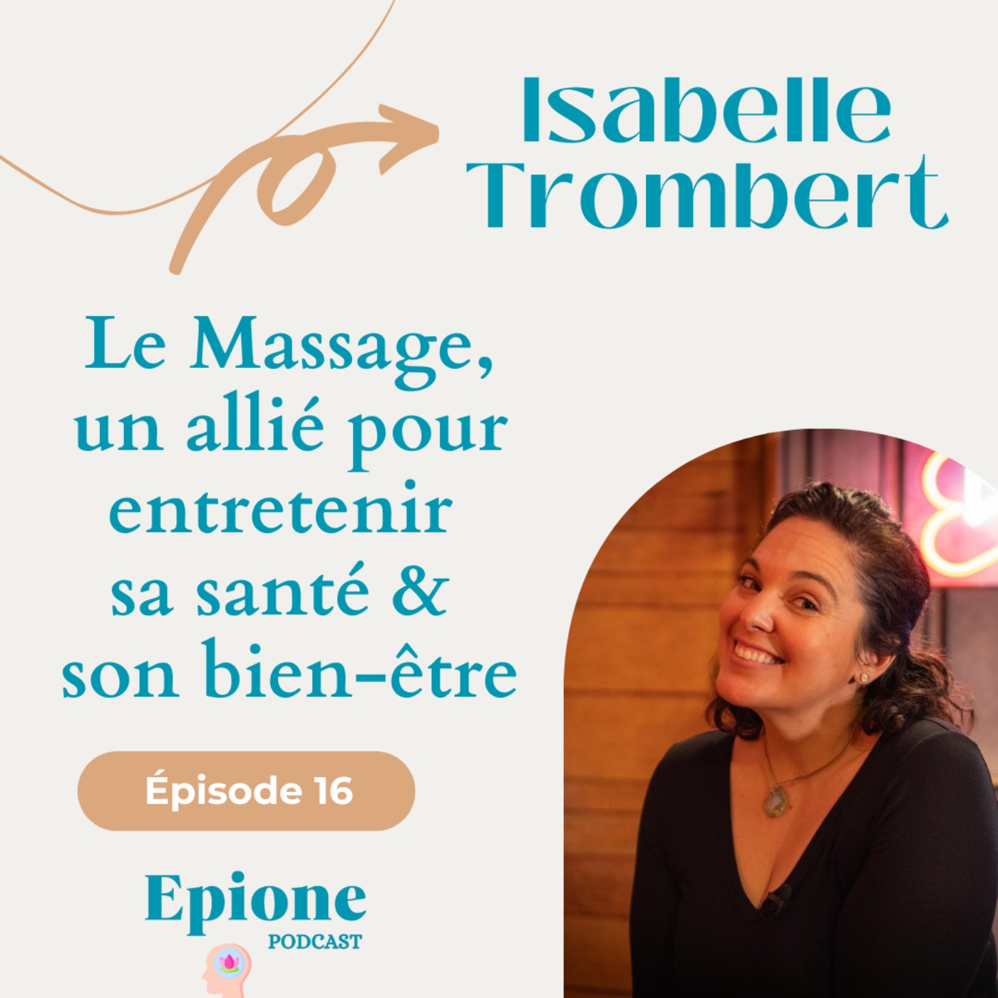 cover art for #16 Isabelle Trombert - Le Massage, un allié santé et bien-être 