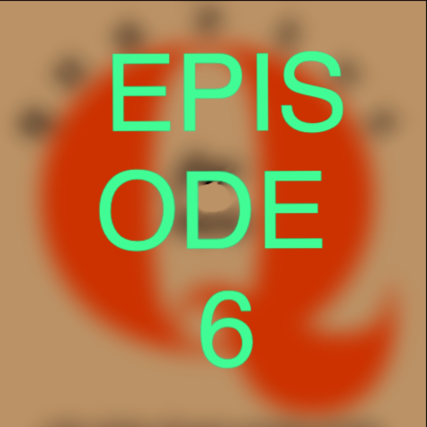 Ep6 - 