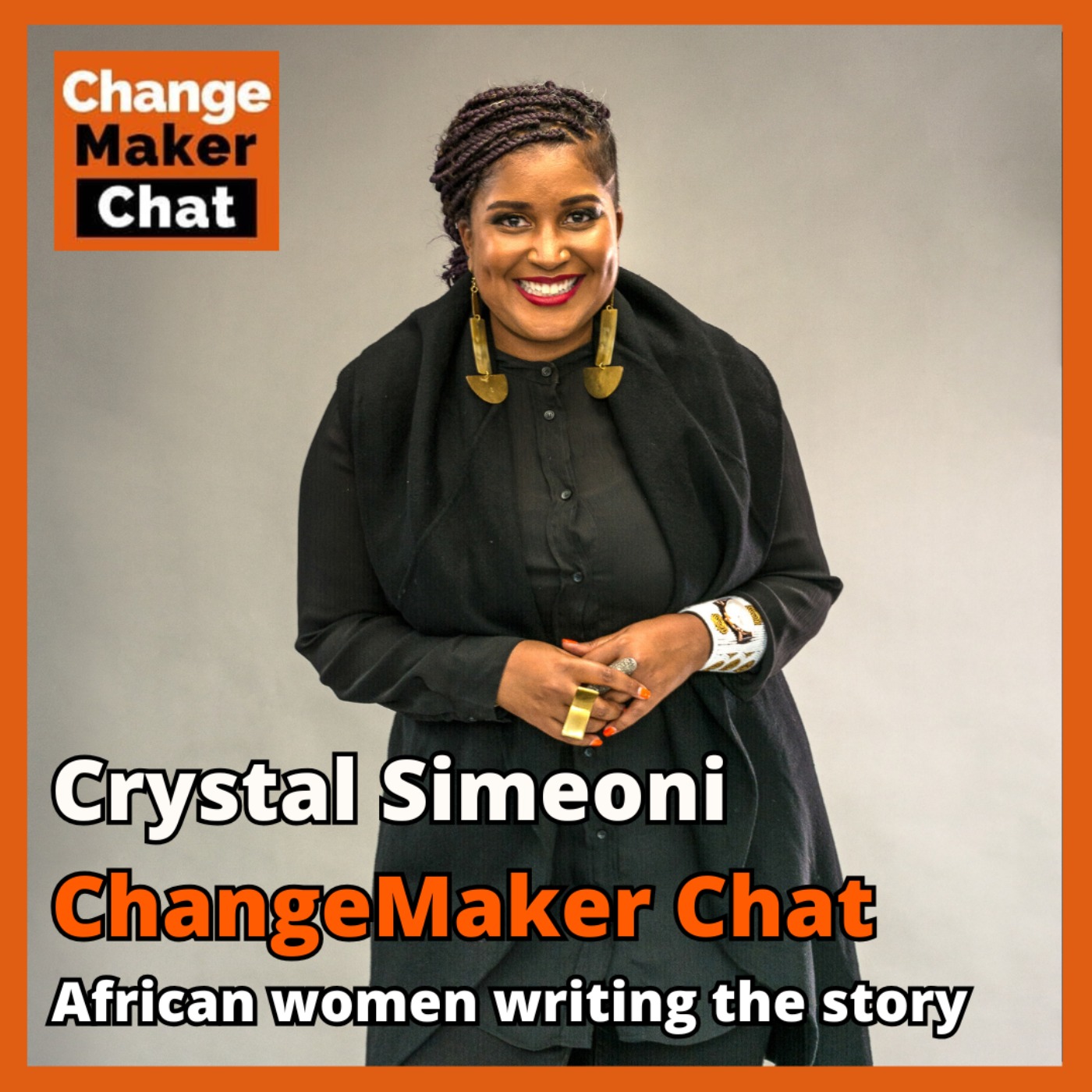 Crystal Simeoni - ChangeMaker Chat - African women writing the story