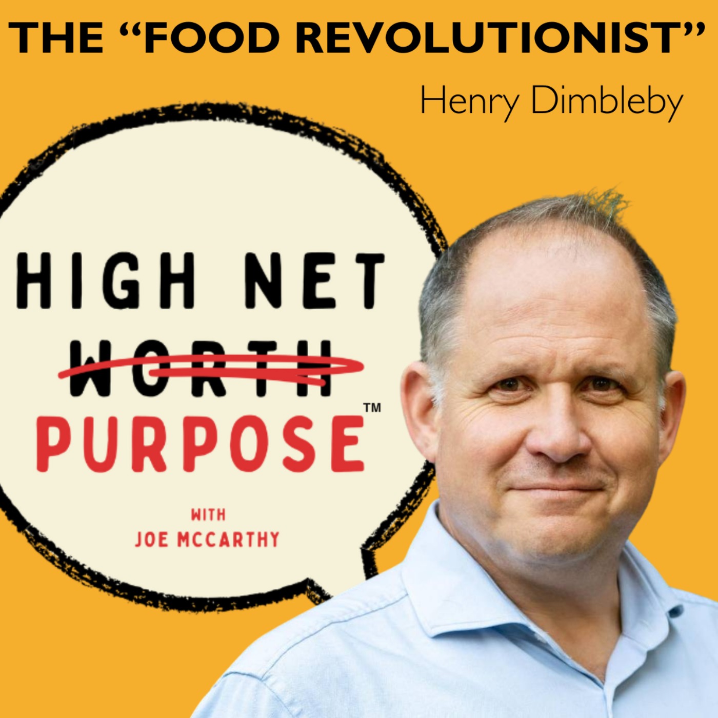 High Net Purpose