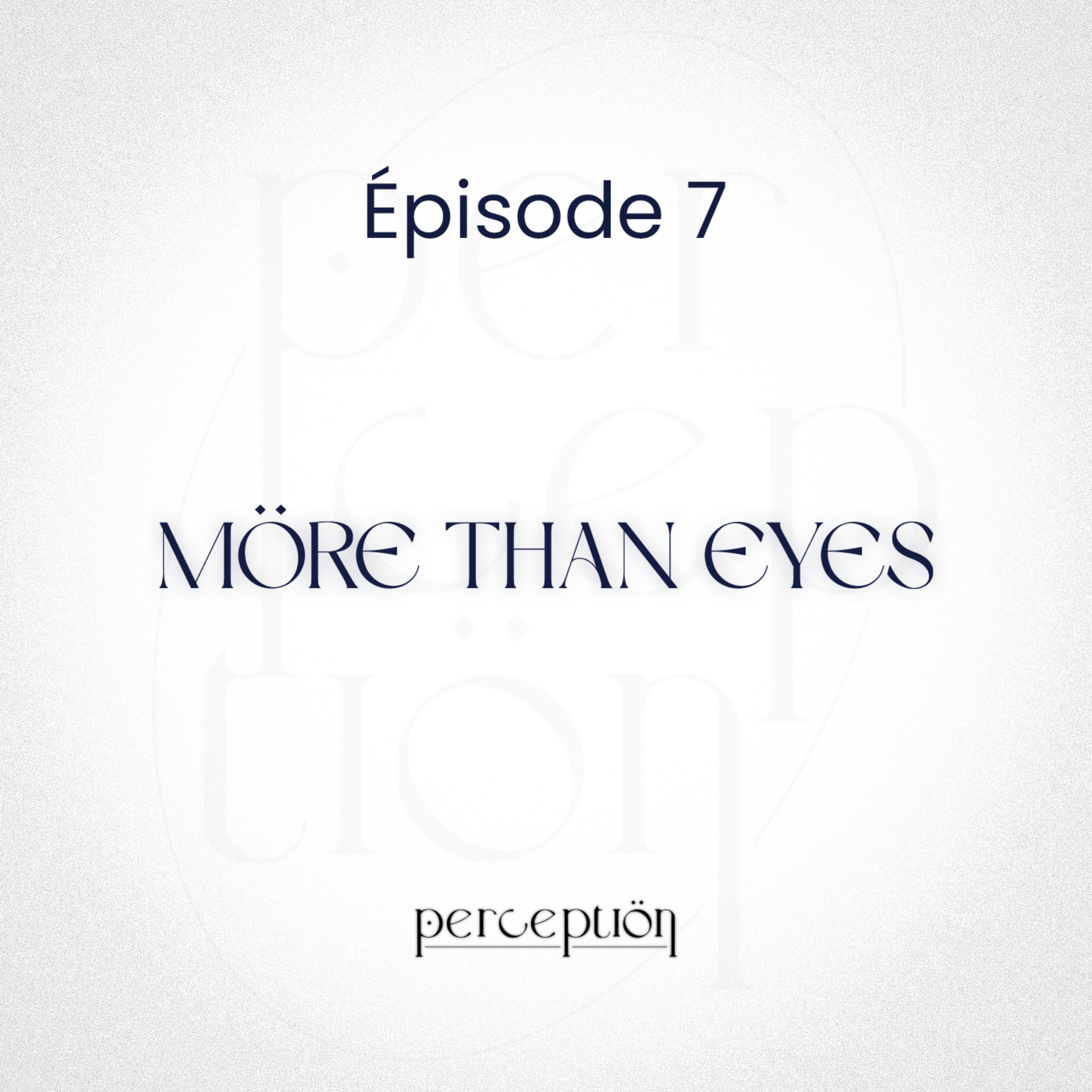 MORE THAN EYES #7 - Épisode complet episode artwork
