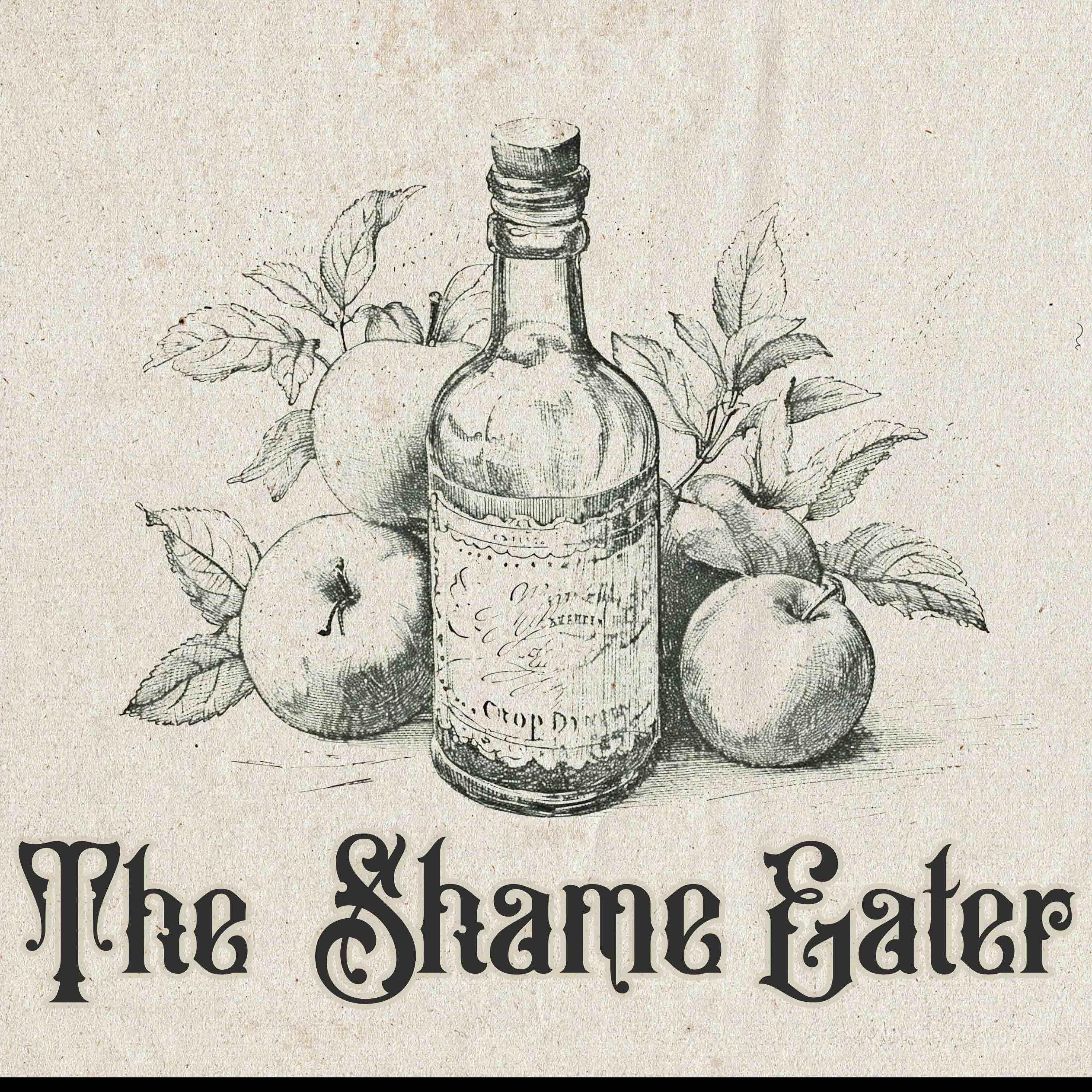 The Shame Eater - Episode Three